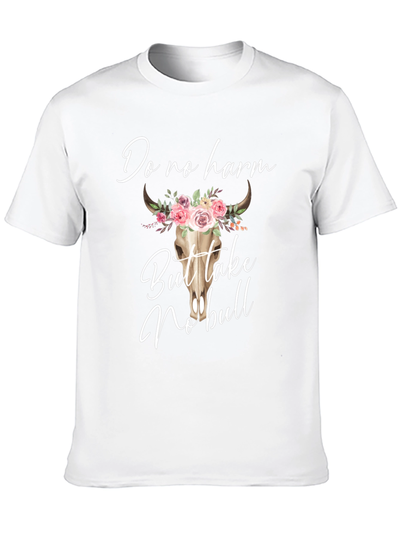 Do No Harm But Take No Bull Graphic Tee