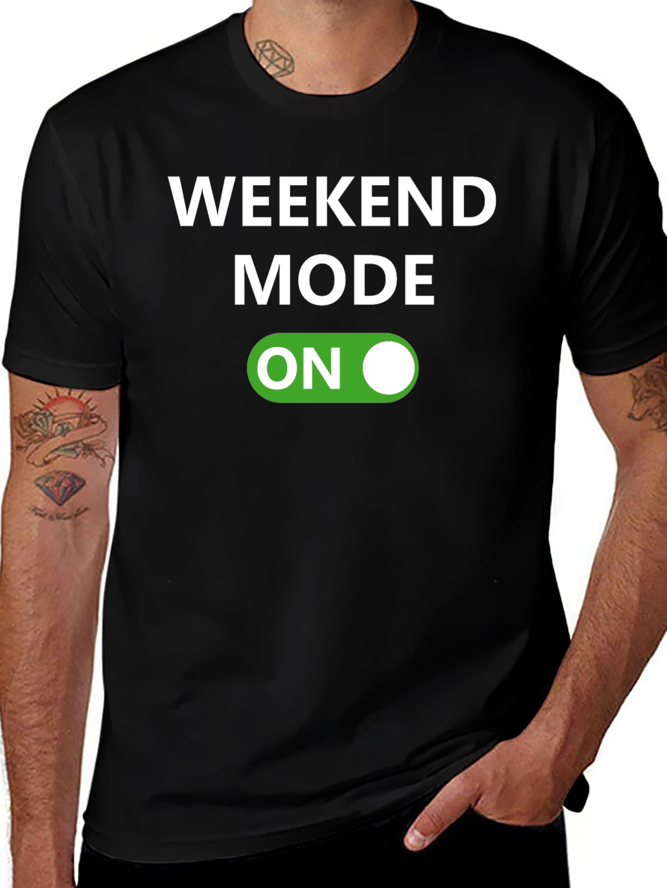 Weekend Mode On T-Shirt - Fun Casual Wear