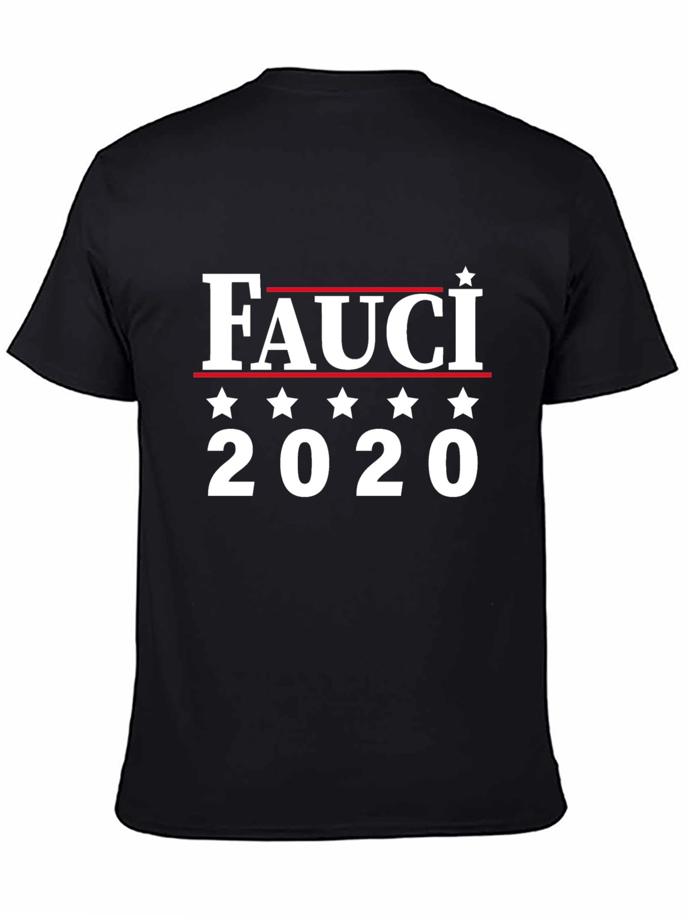 Fauci 2020 T-Shirt - Political Statement Tee
