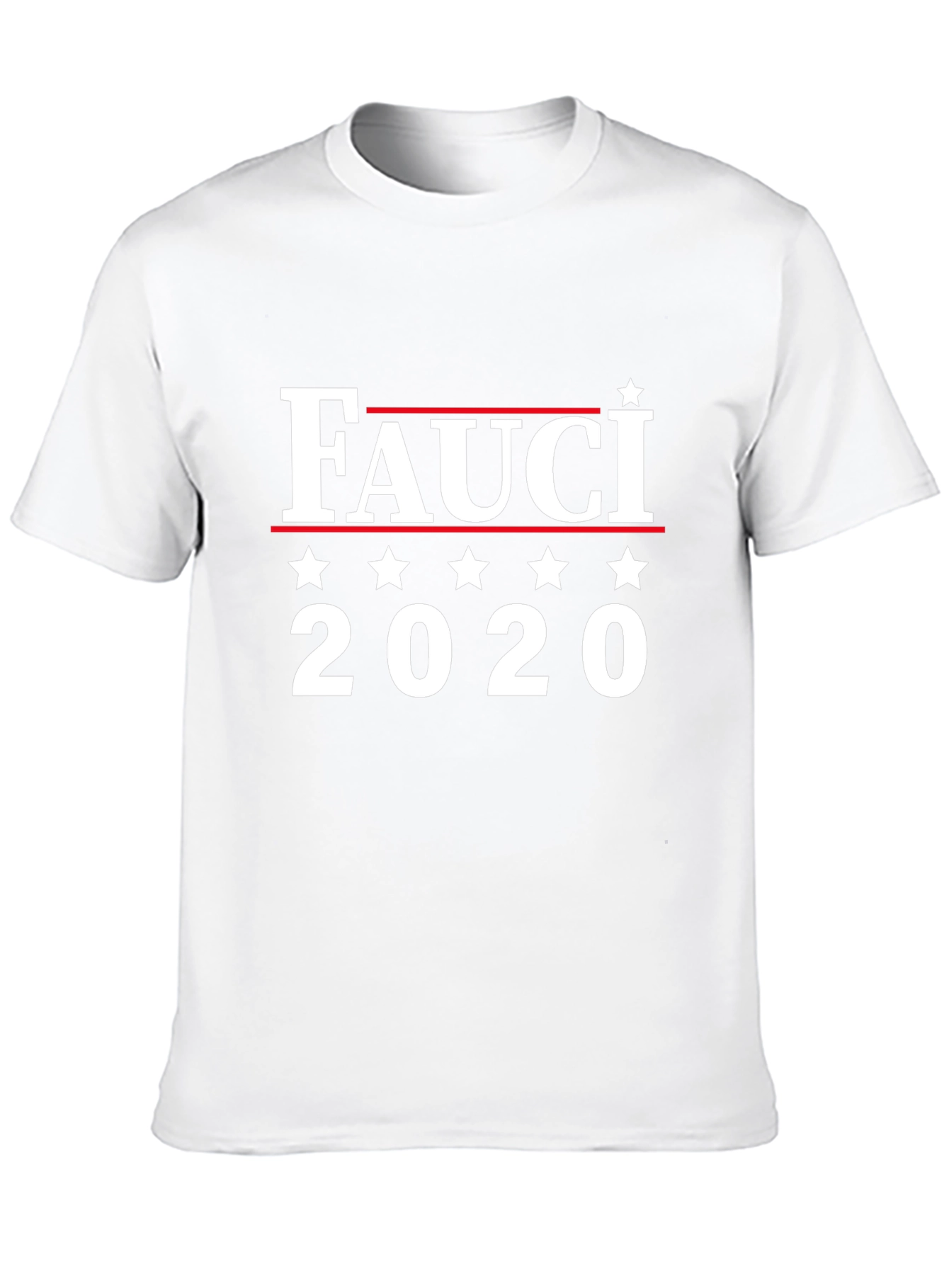 Fauci 2020 T-Shirt - Political Statement Tee