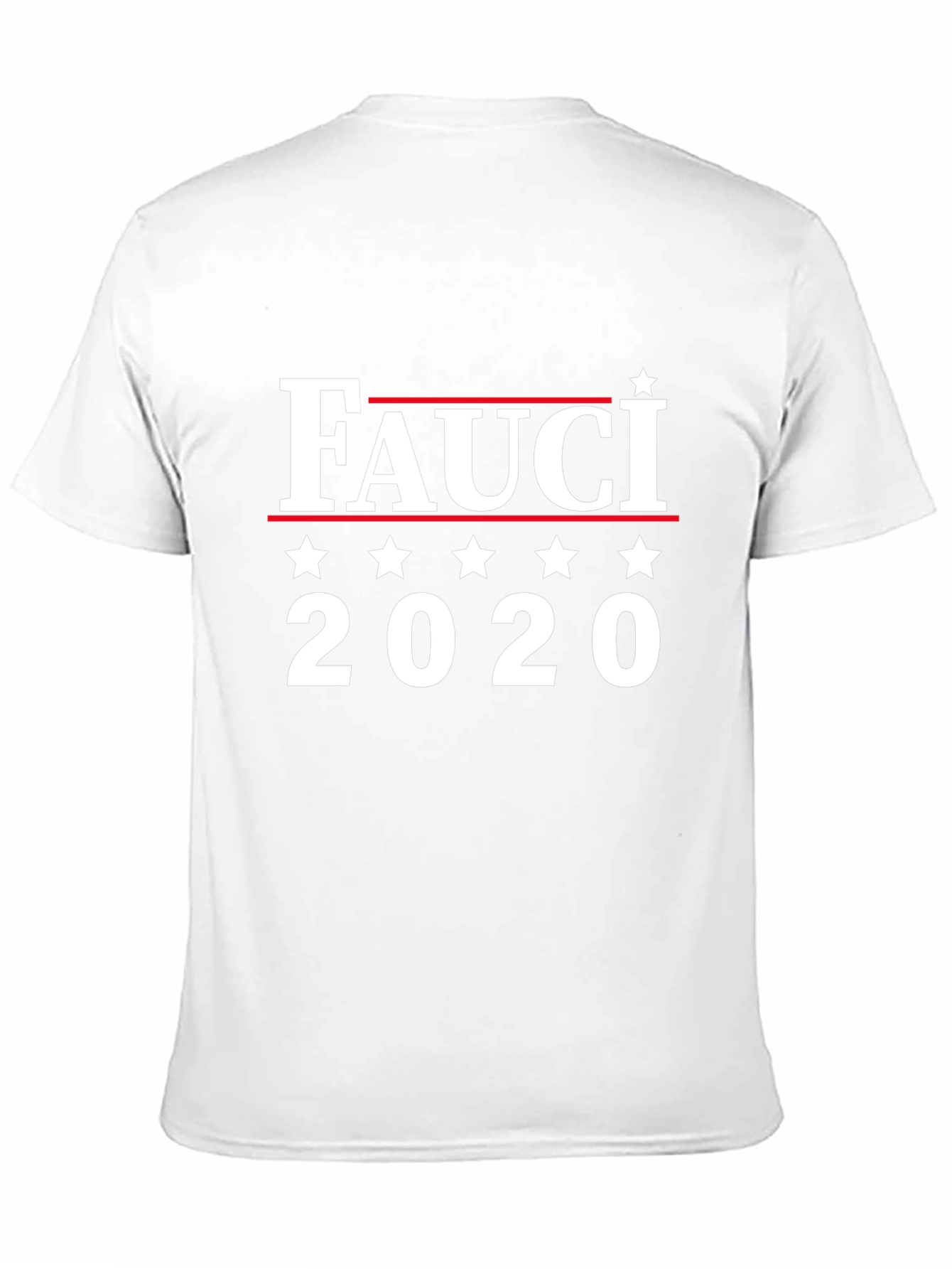 Fauci 2020 T-Shirt - Political Statement Tee
