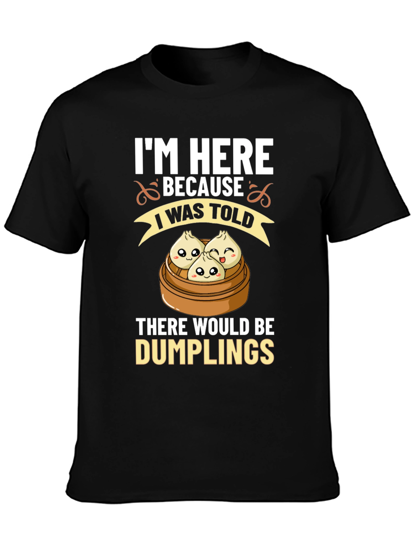 Dumpling Lover T-Shirt: Funny Foodie Tee