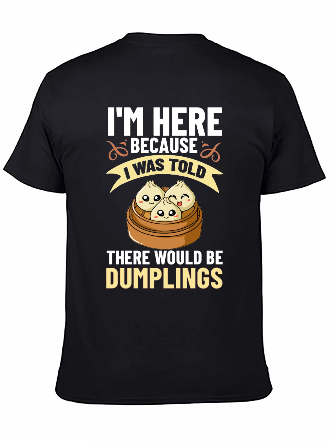 Dumpling Lover T-Shirt: Funny Foodie Tee