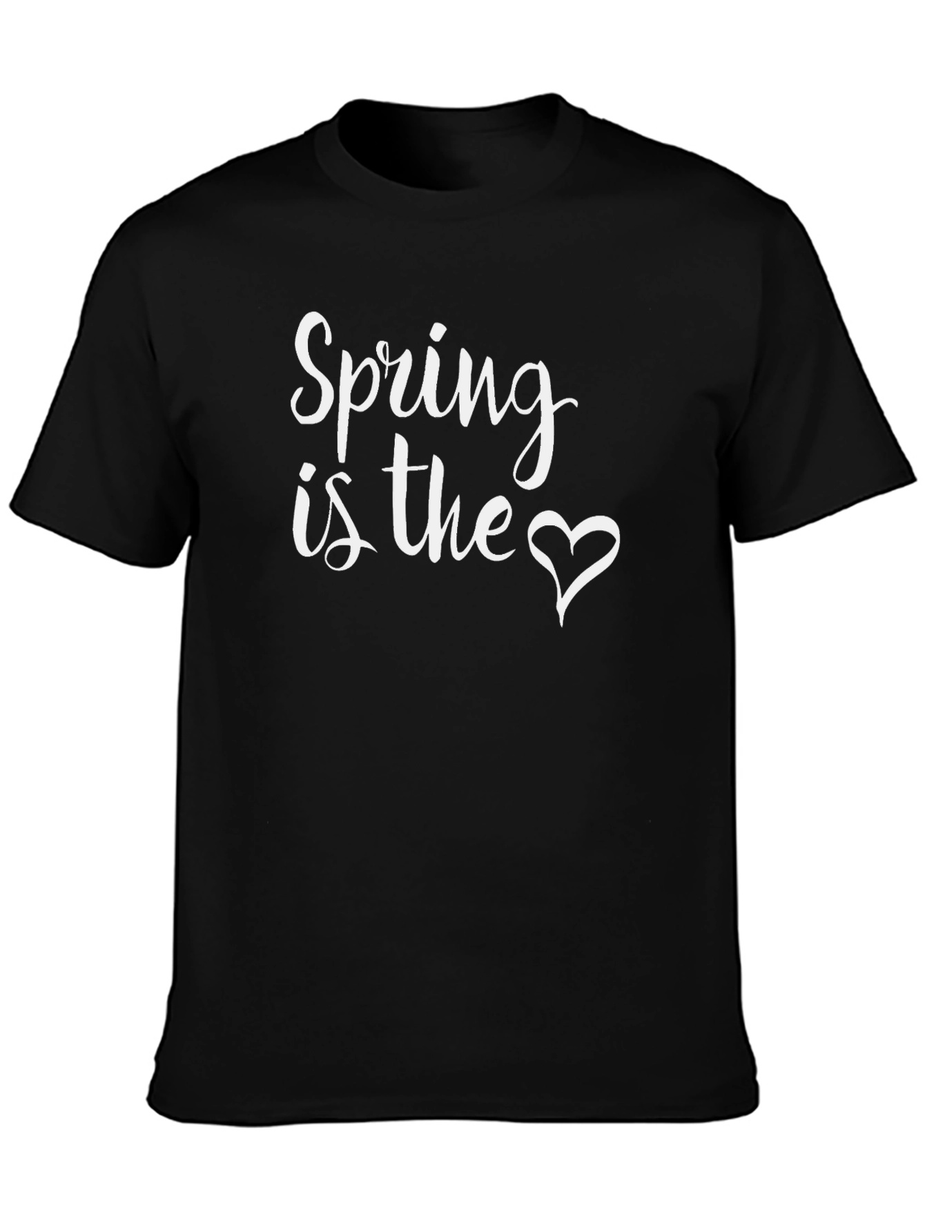 Spring is the Heart T-Shirt - Trendy Graphic Tee