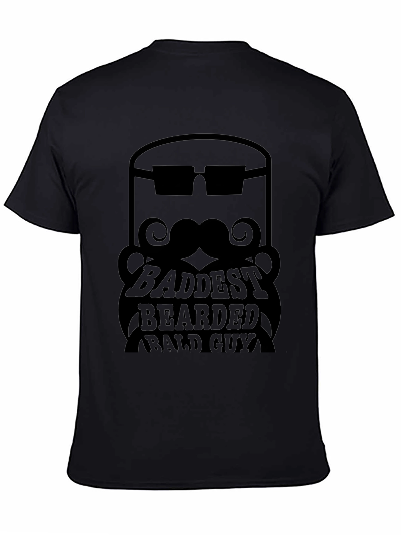 Baddest Bearded Bald Guy Black Graphic Tee