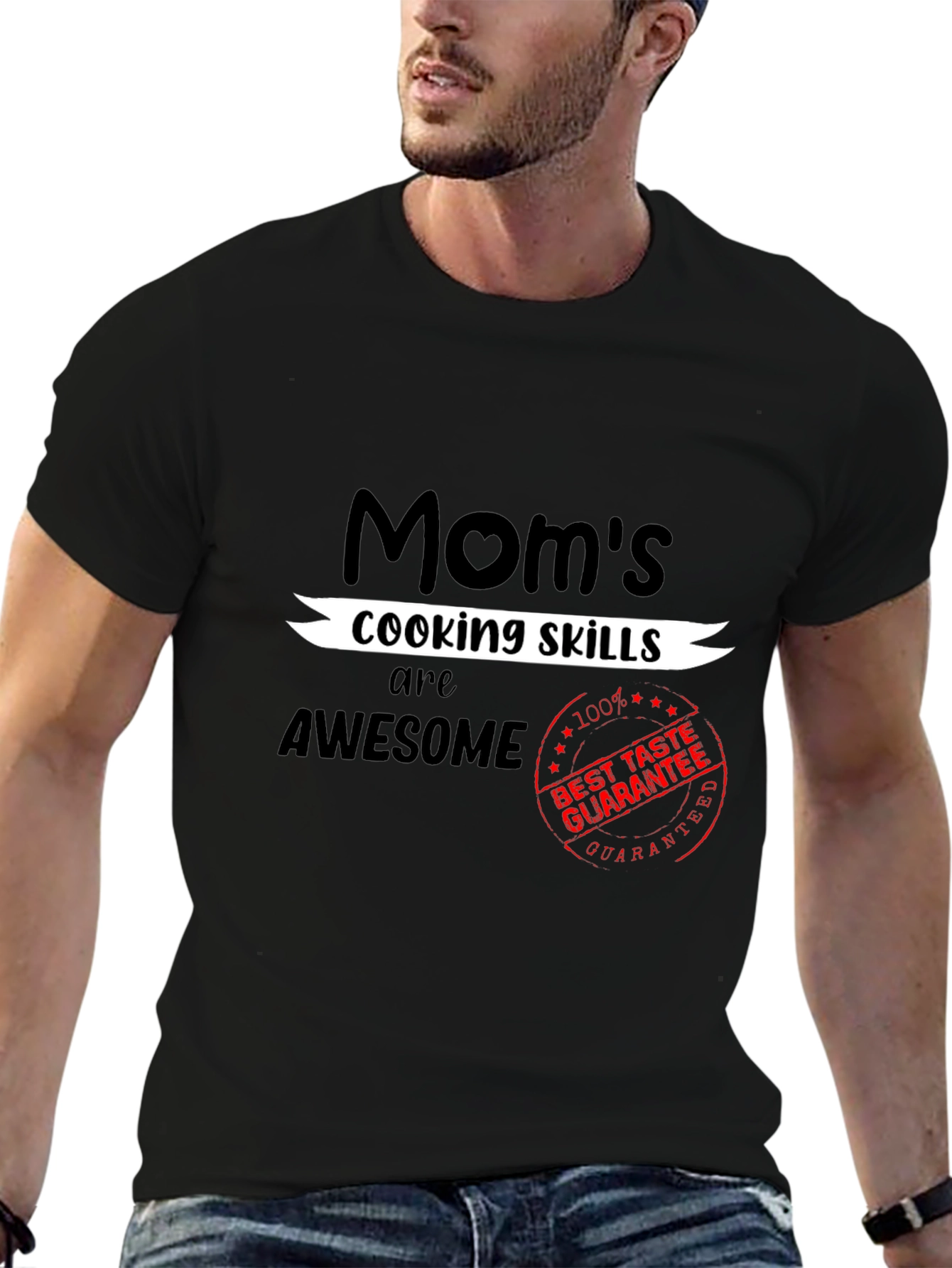 Moms Cooking Skills Awesome T-Shirt - Best Taste Guarantee
