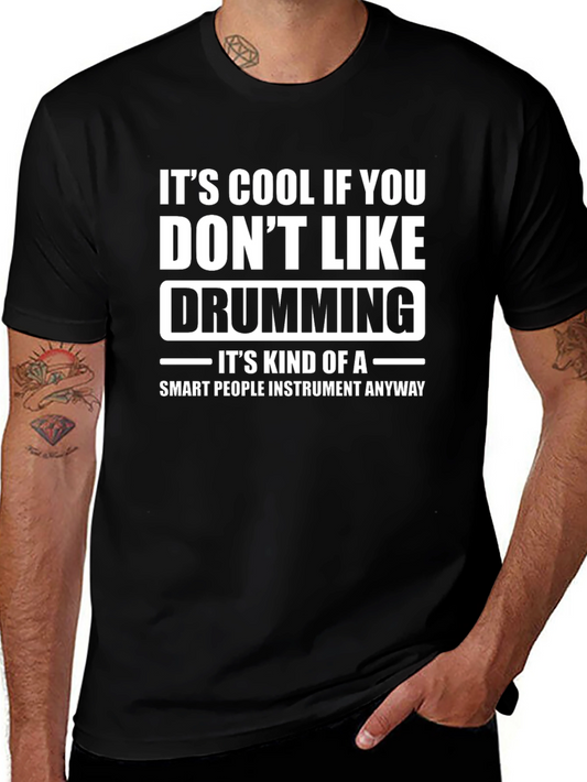 Funny Drumming T-Shirt - Smart People Instrument Tee