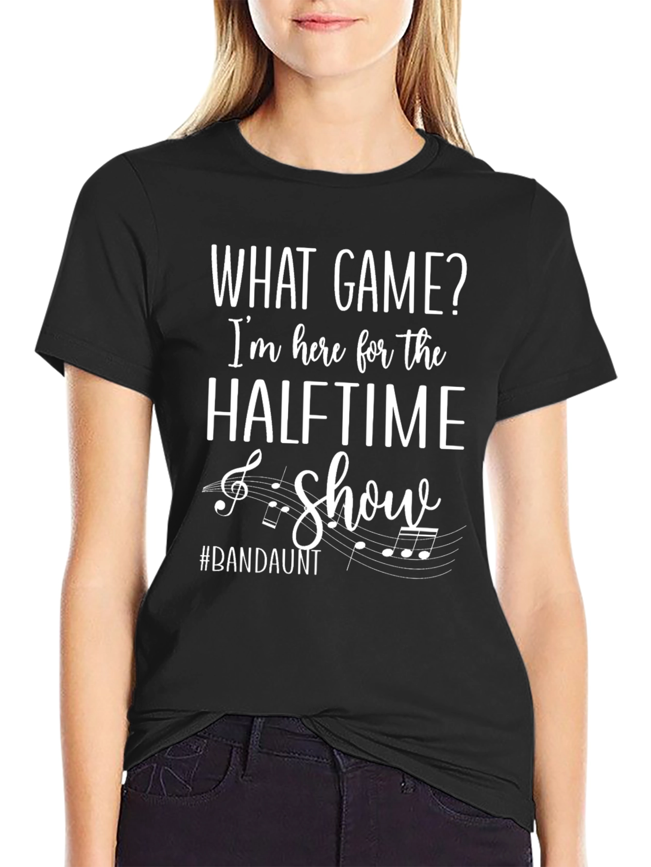 Halftime Show T-Shirt - Band Aunt Edition