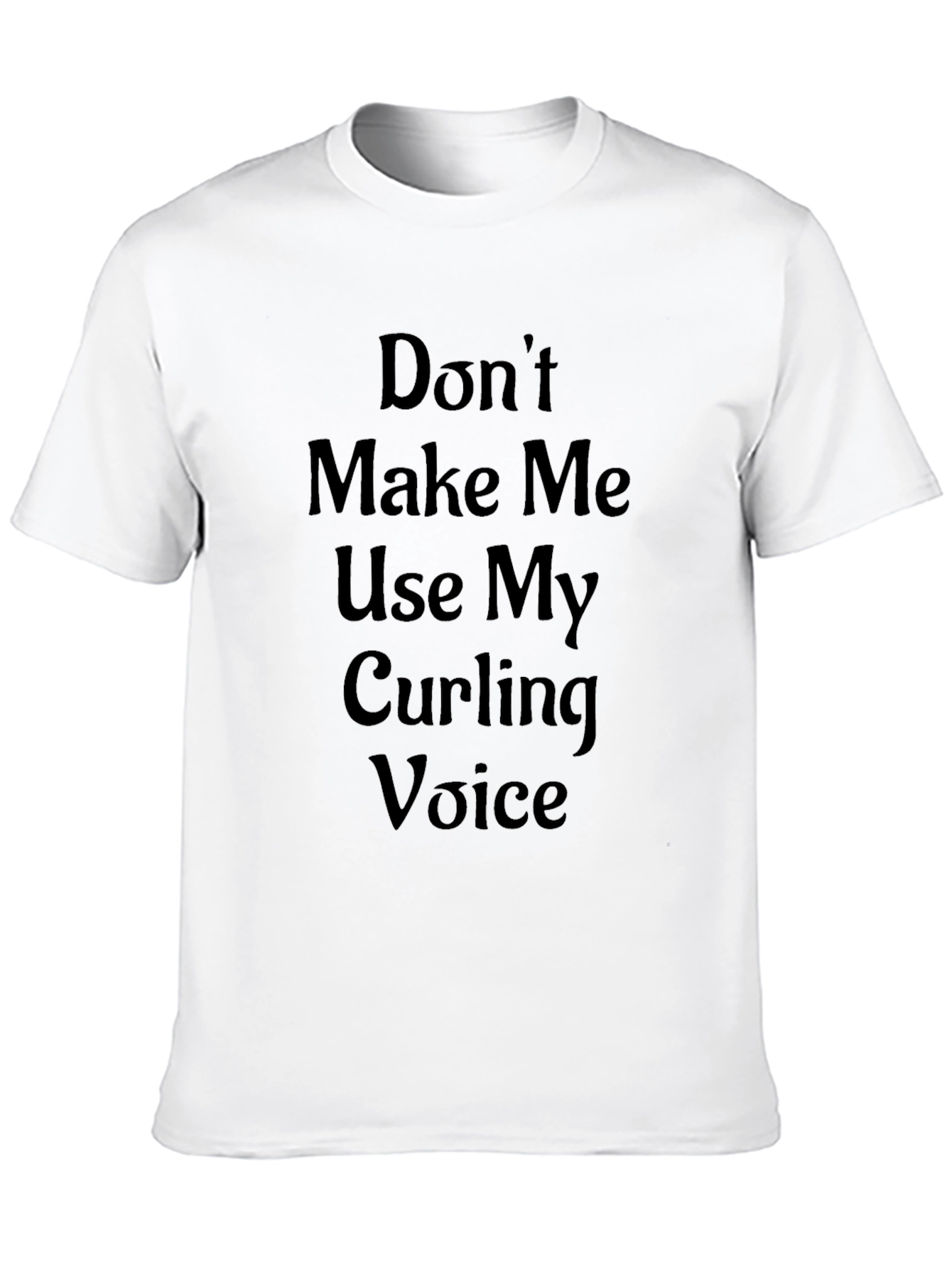 Curling Voice T-Shirt - Funny Curling Gift