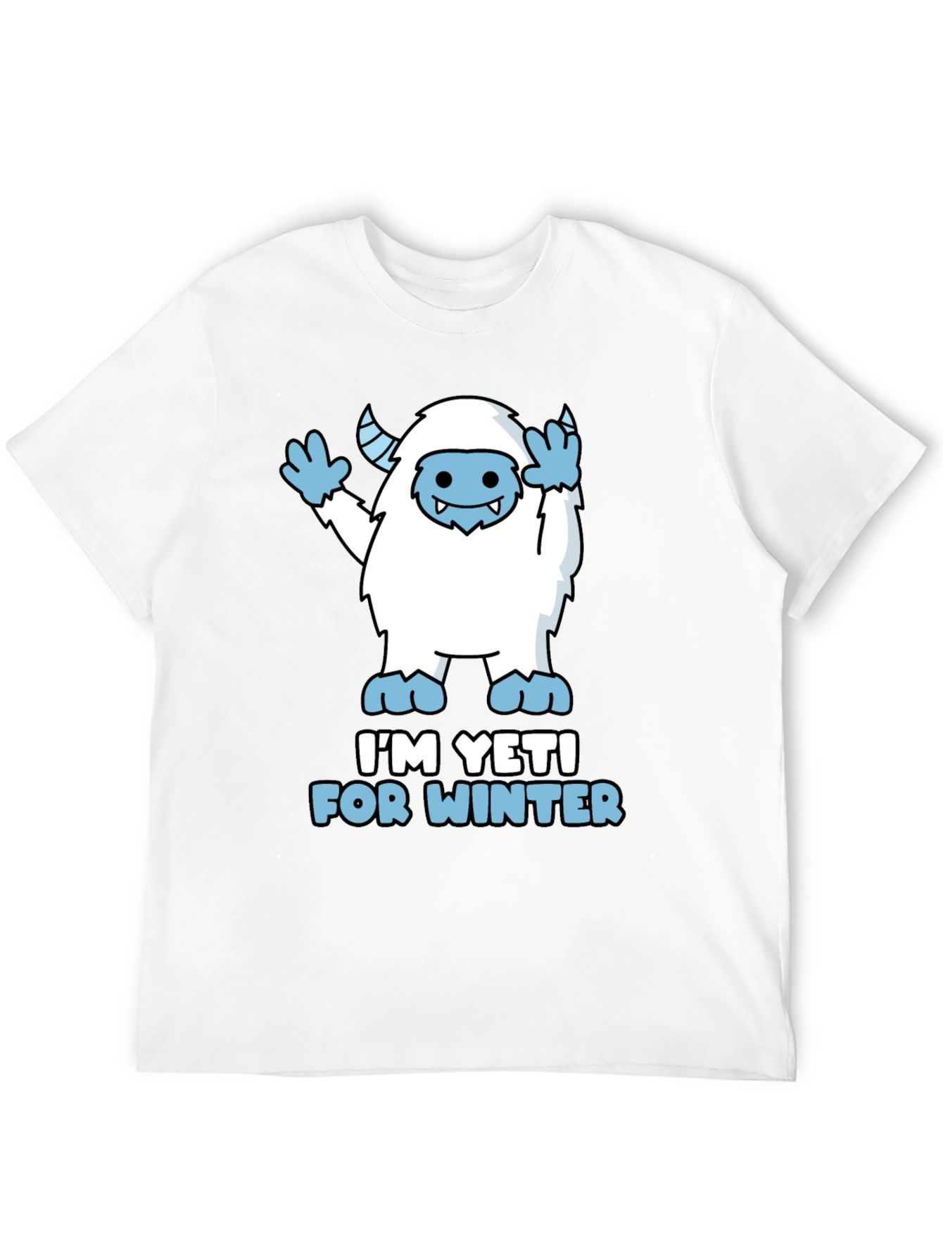 Im Yeti for Winter Graphic Tee