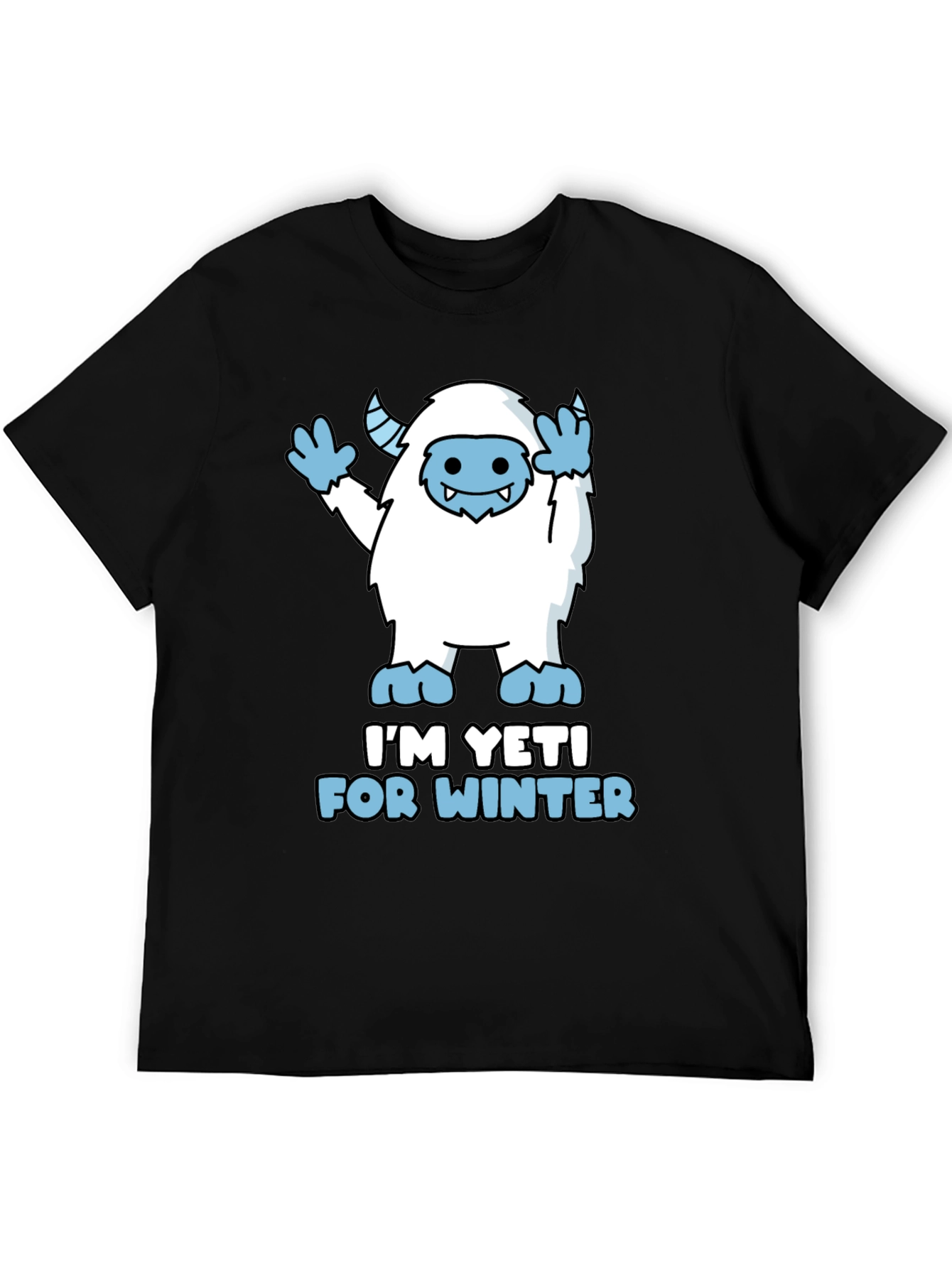 Im Yeti for Winter Graphic Tee