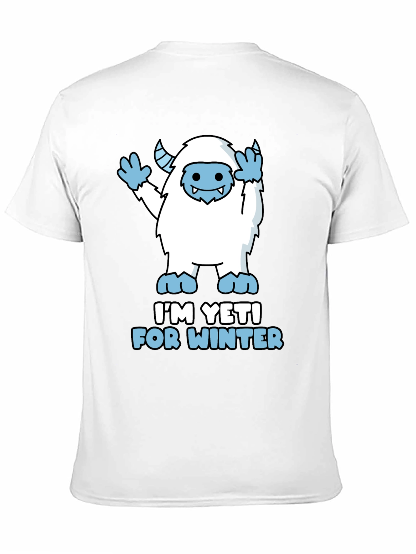 Im Yeti for Winter Graphic Tee