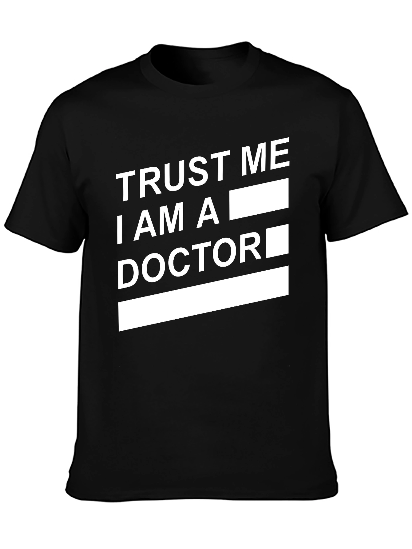 Trust Me I Am A Doctor Graphic Tee