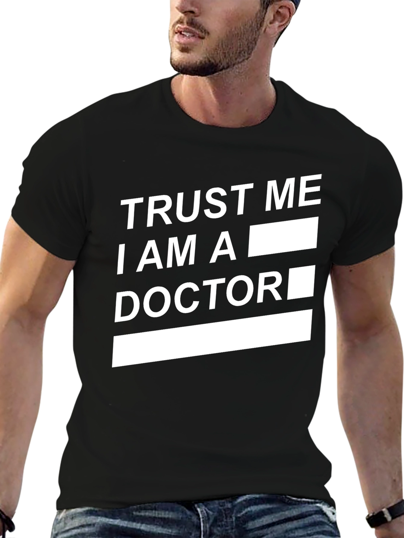 Trust Me I Am A Doctor Graphic Tee