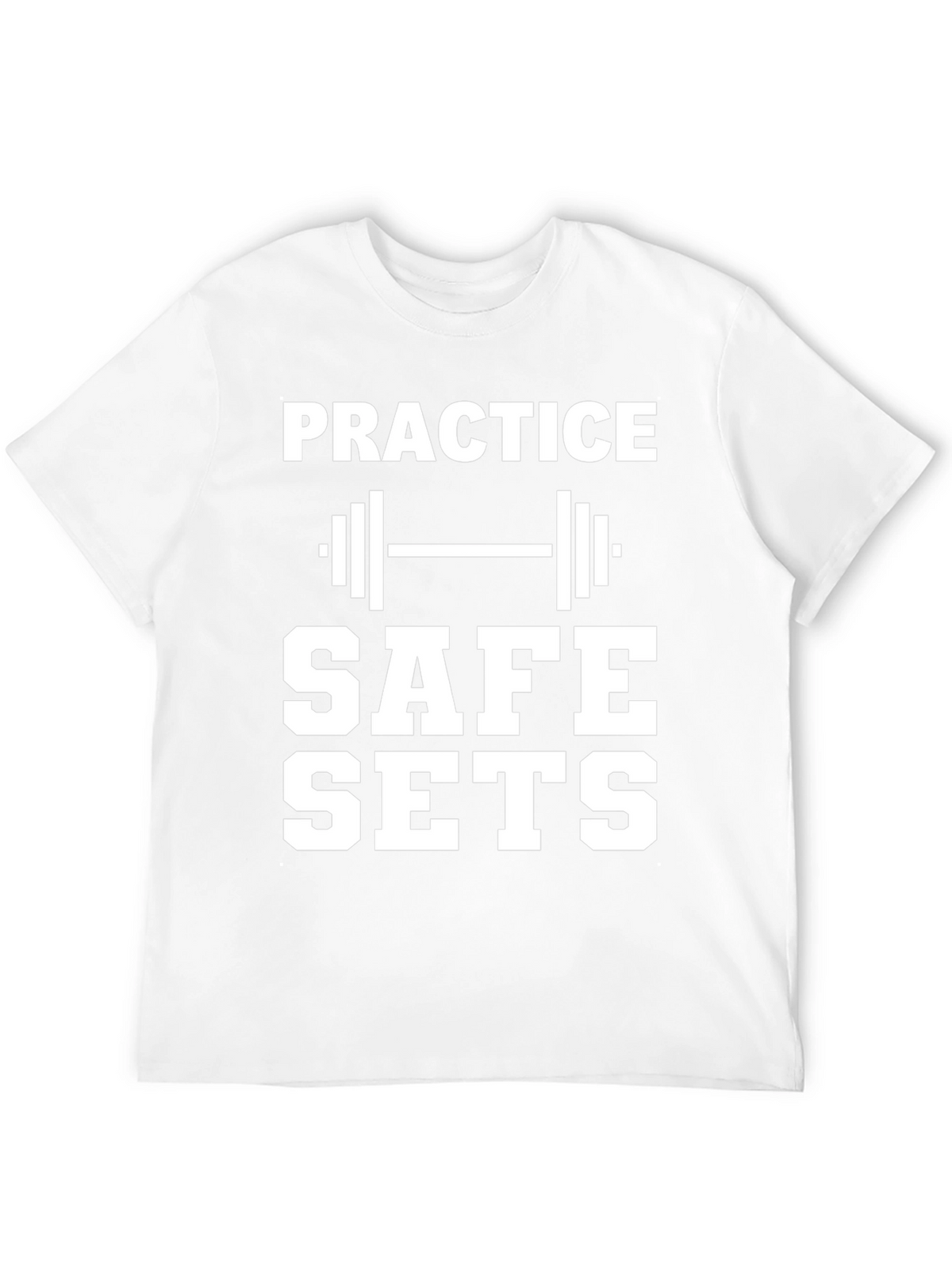 Practice Safe Sets Graphic T-Shirt