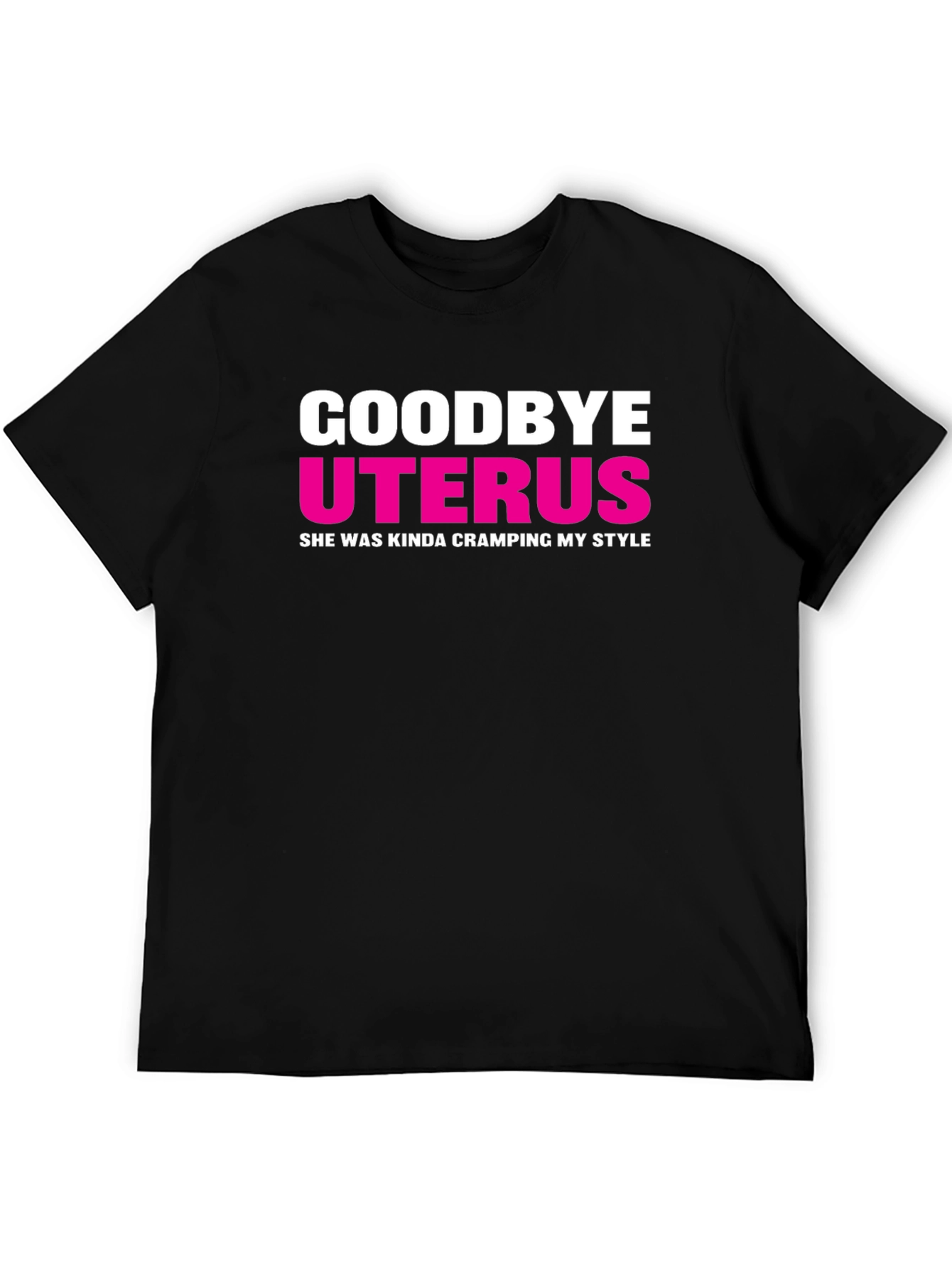 Goodbye Uterus T-Shirt - Funny Hysterectomy Gift