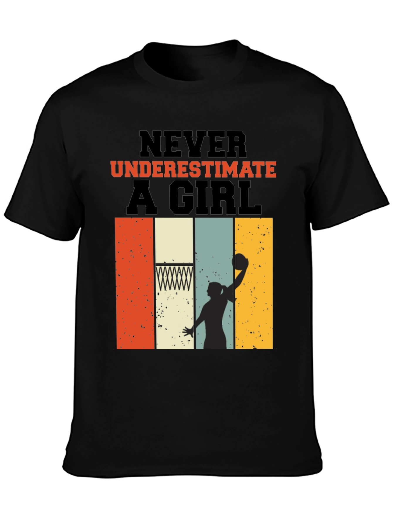 Never Underestimate a Girl T-Shirt