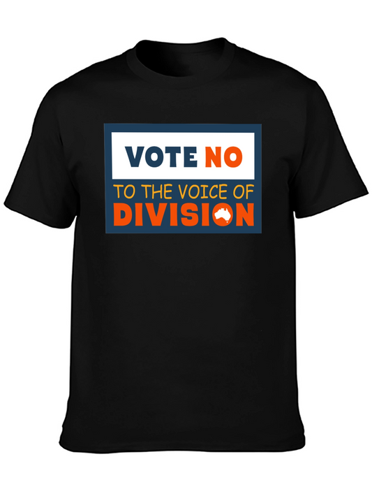 Vote No T-Shirt - Say No to Division
