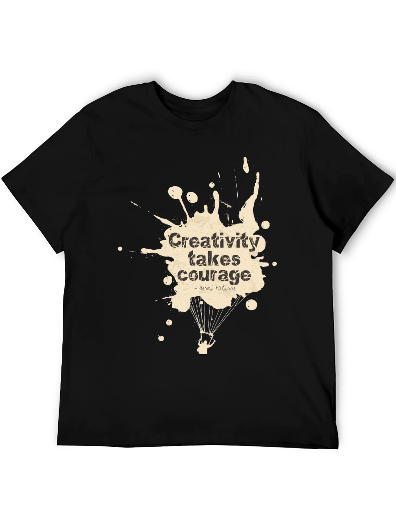 Creativity Takes Courage T-Shirt
