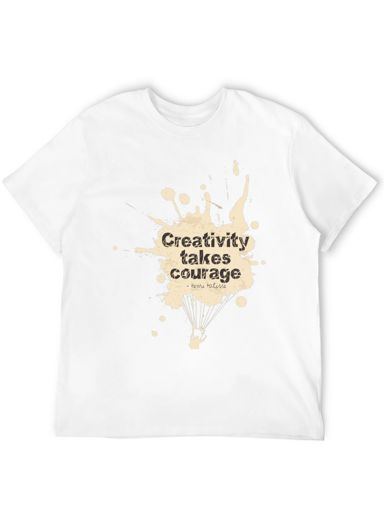 Creativity Takes Courage T-Shirt