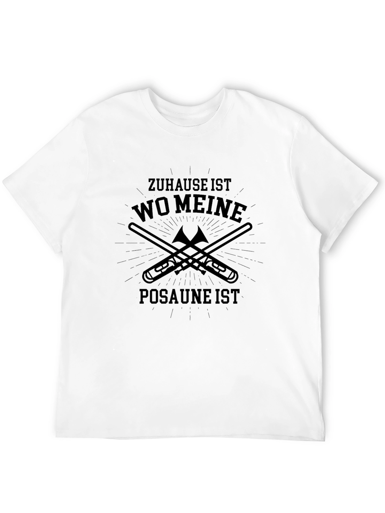 Zuhause Ist Wo Meine Posaune Ist T-Shirt