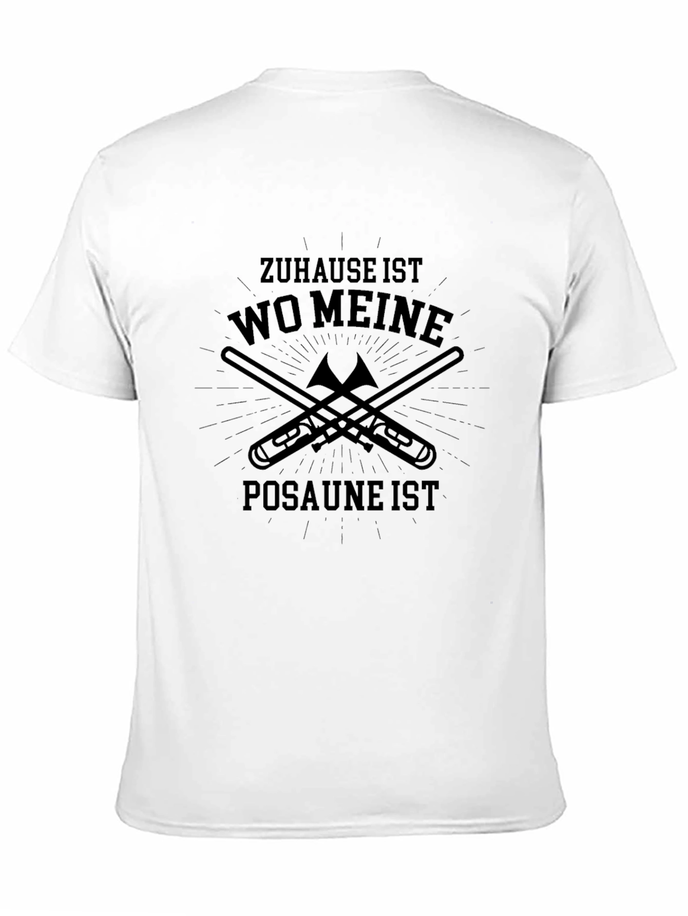 Zuhause Ist Wo Meine Posaune Ist T-Shirt