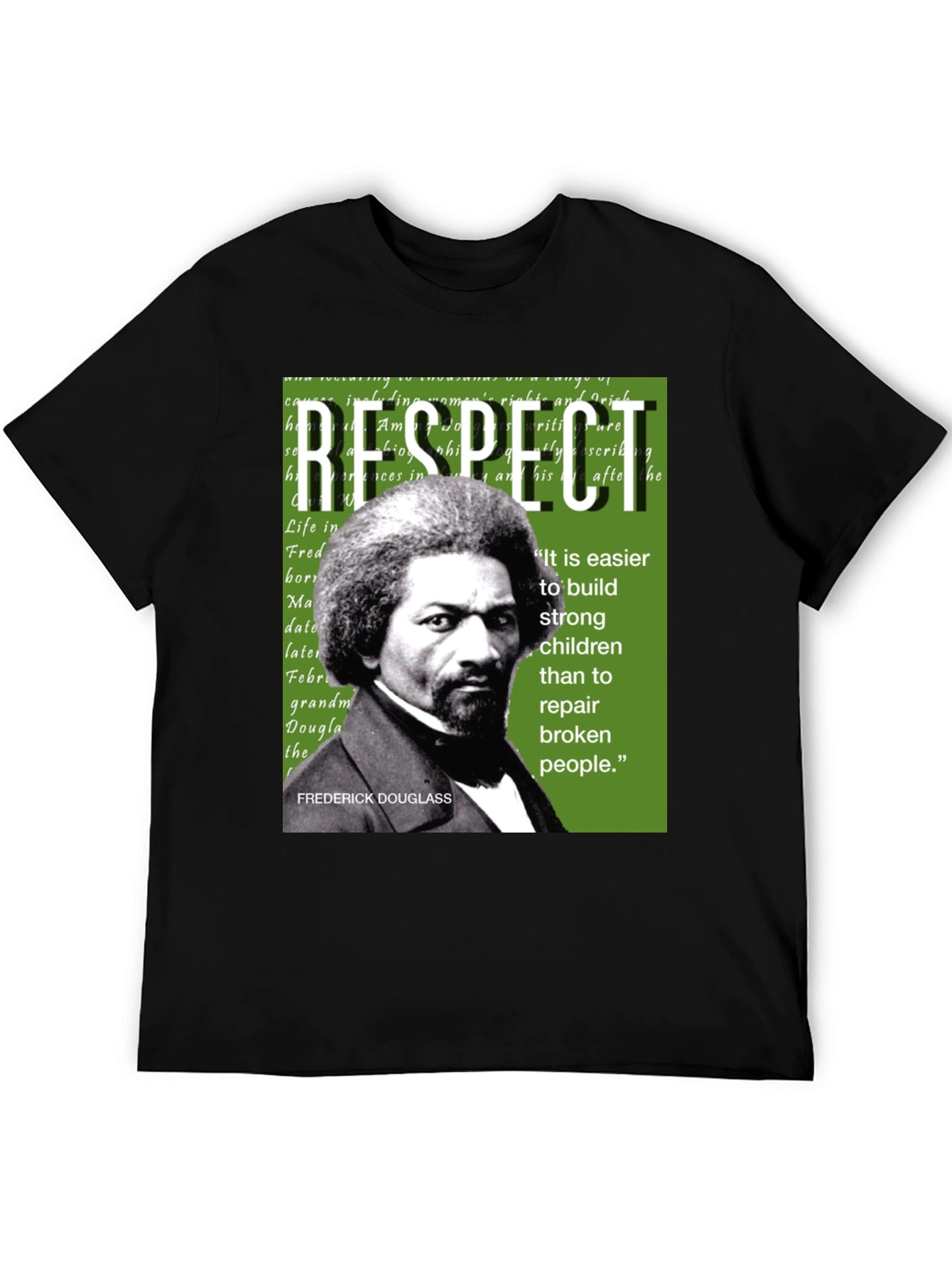 Frederick Douglass Respect T-Shirt