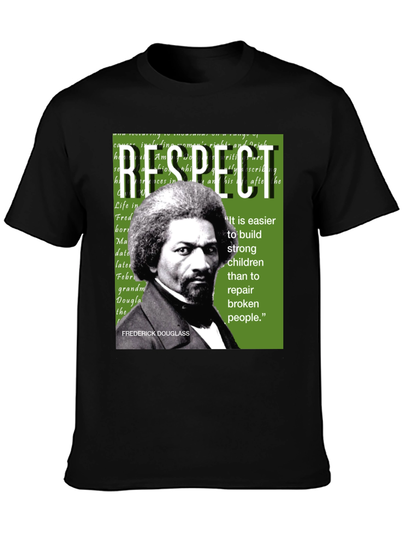 Frederick Douglass Respect T-Shirt