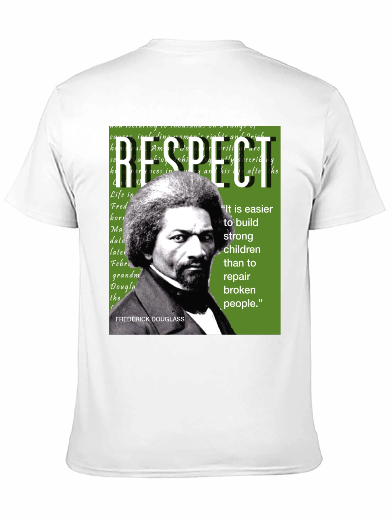 Frederick Douglass Respect T-Shirt