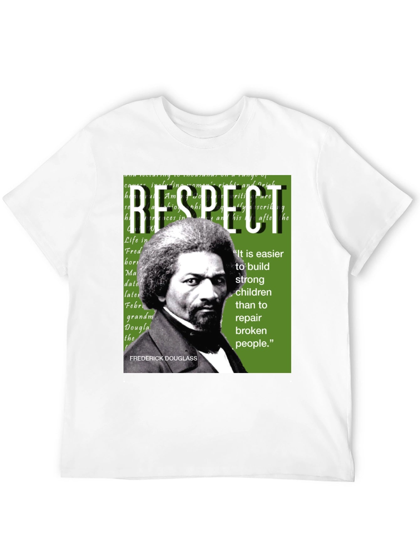 Frederick Douglass Respect T-Shirt