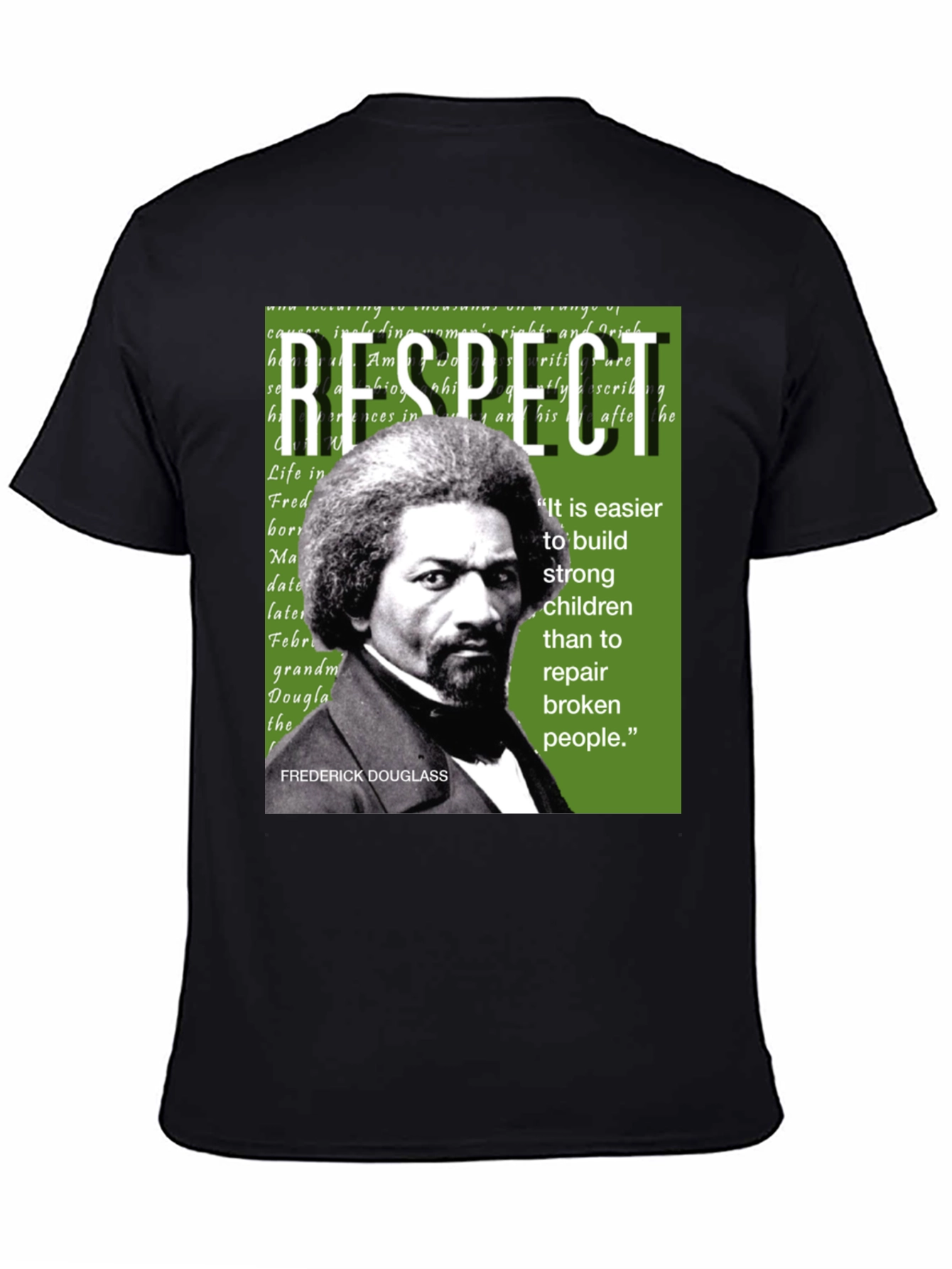 Frederick Douglass Respect T-Shirt