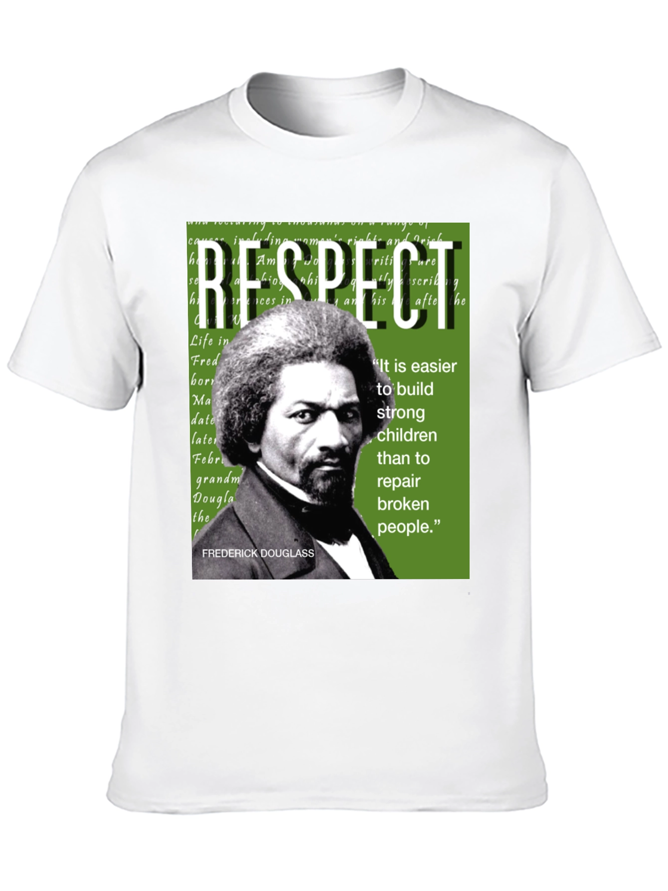 Frederick Douglass Respect T-Shirt