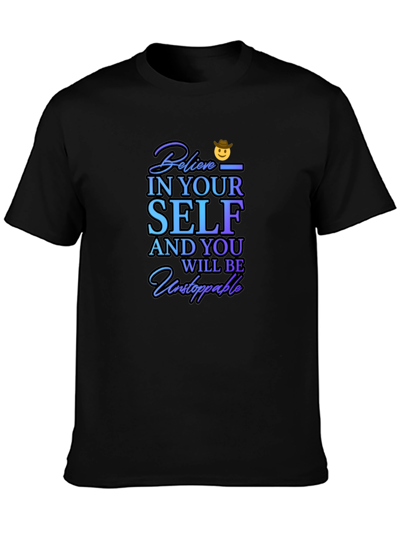 Believe In Yourself Graphic T-Shirt