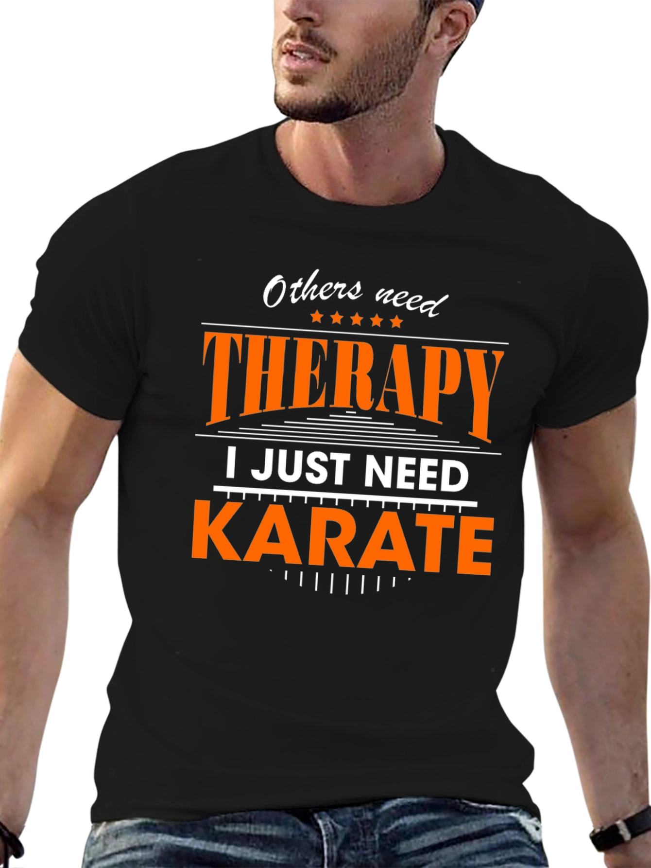 Therapy? I Just Need Karate - Graphic T-Shirt