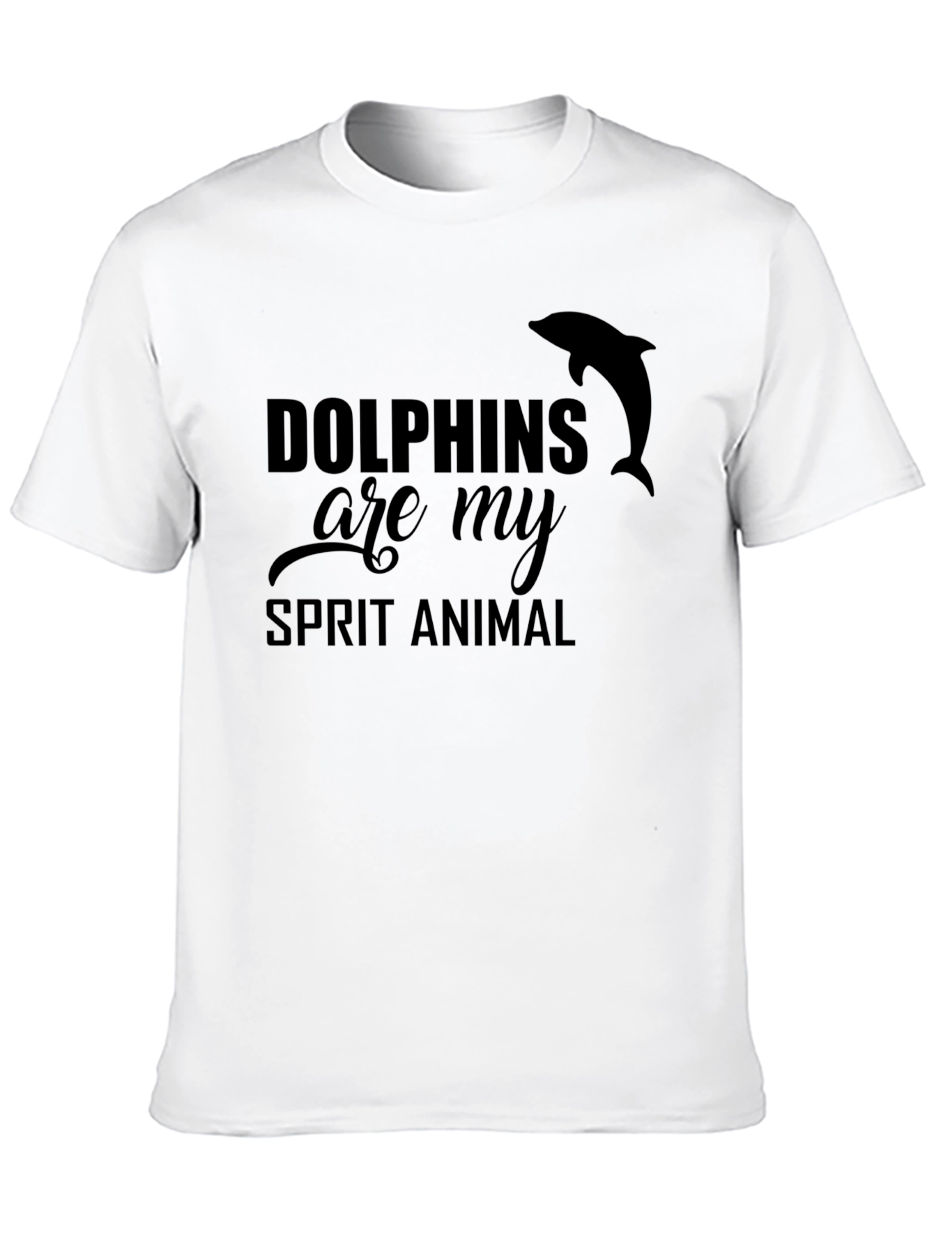 Dolphins Are My Spirit Animal Graphic Tee
