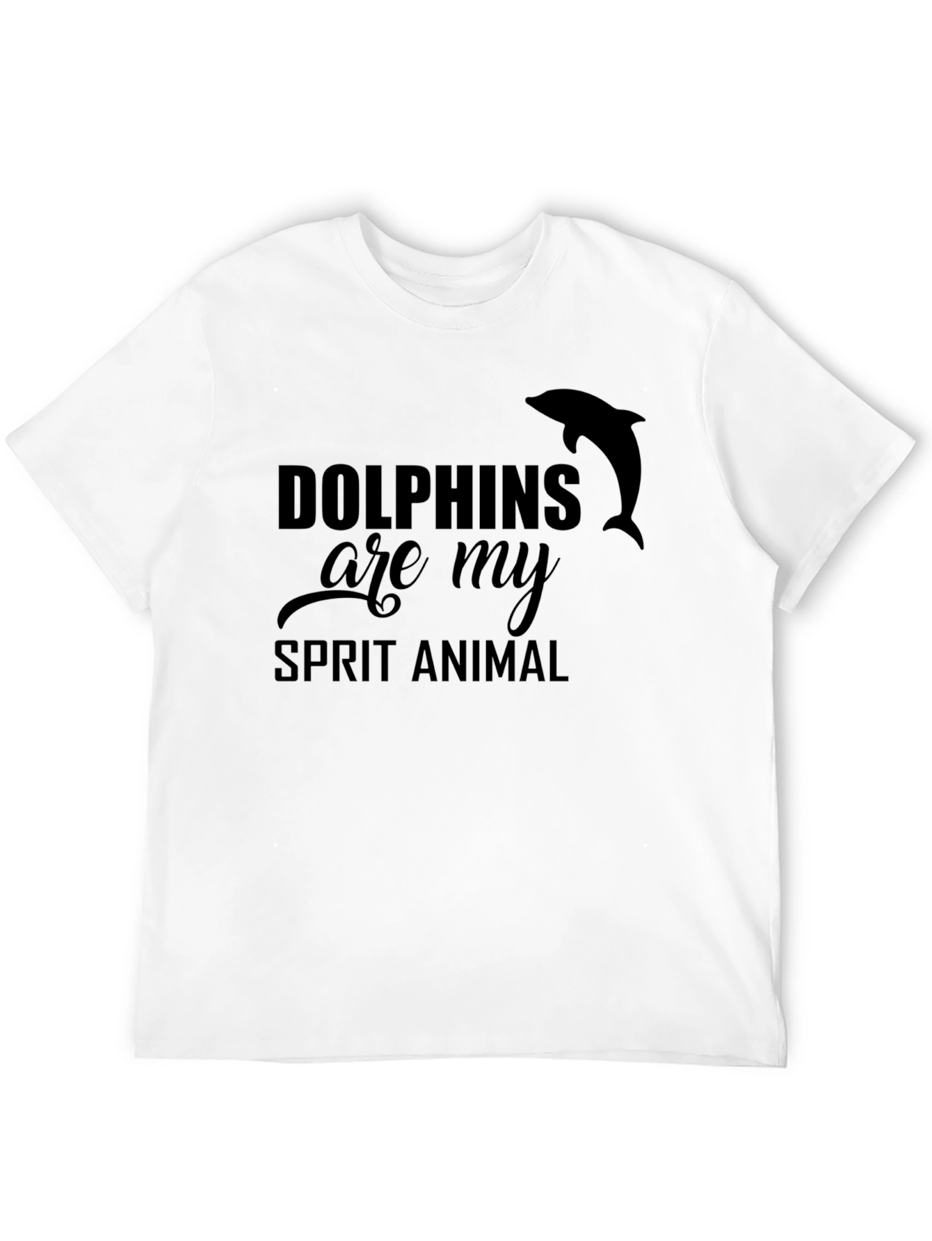 Dolphins Are My Spirit Animal Graphic Tee