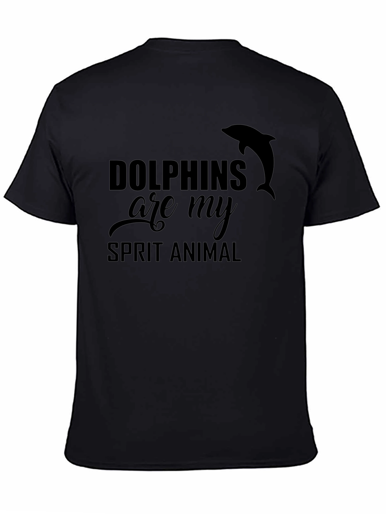 Dolphins Are My Spirit Animal Graphic Tee