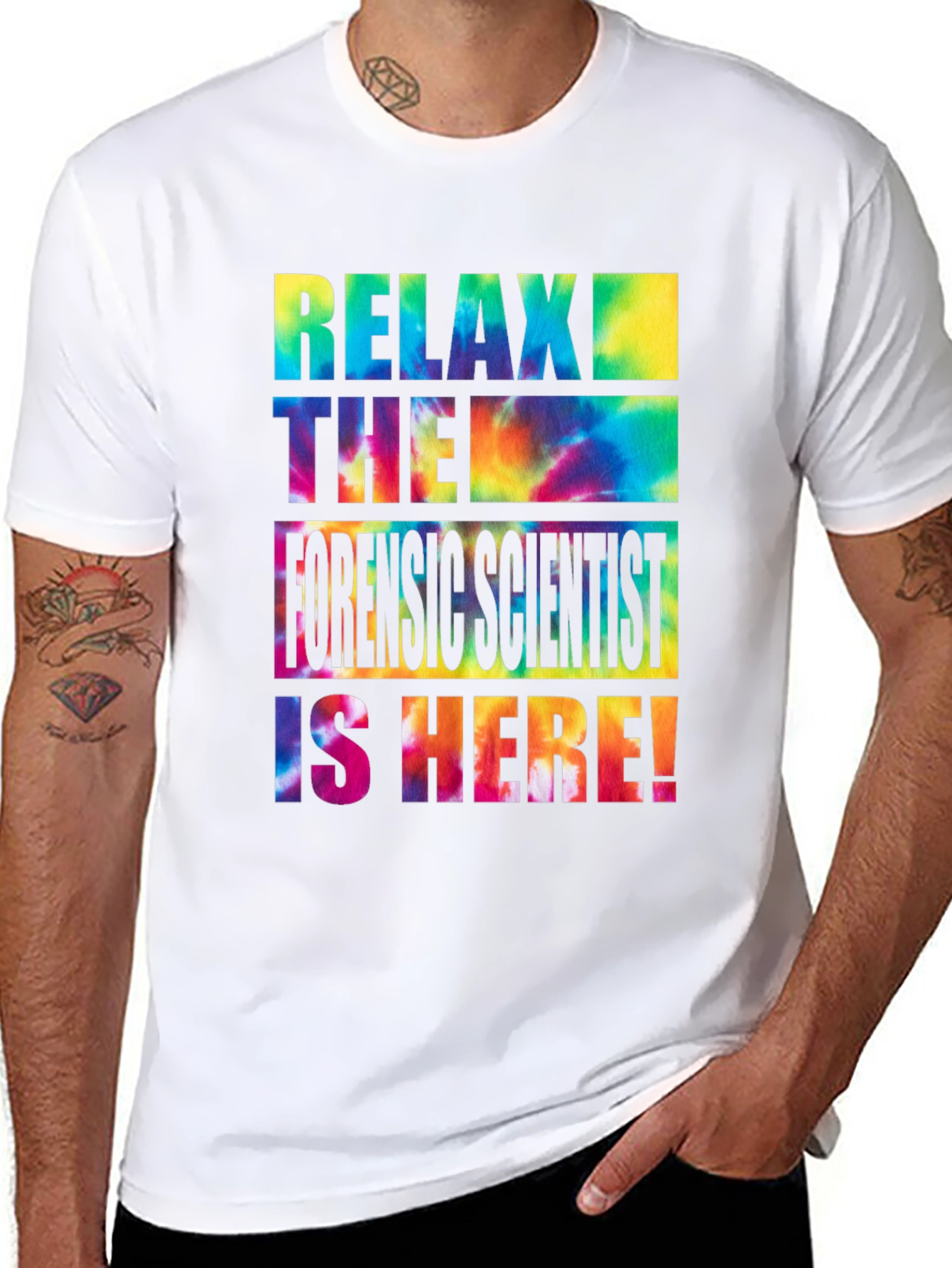 Relax Forensic Scientist is Here T-Shirt