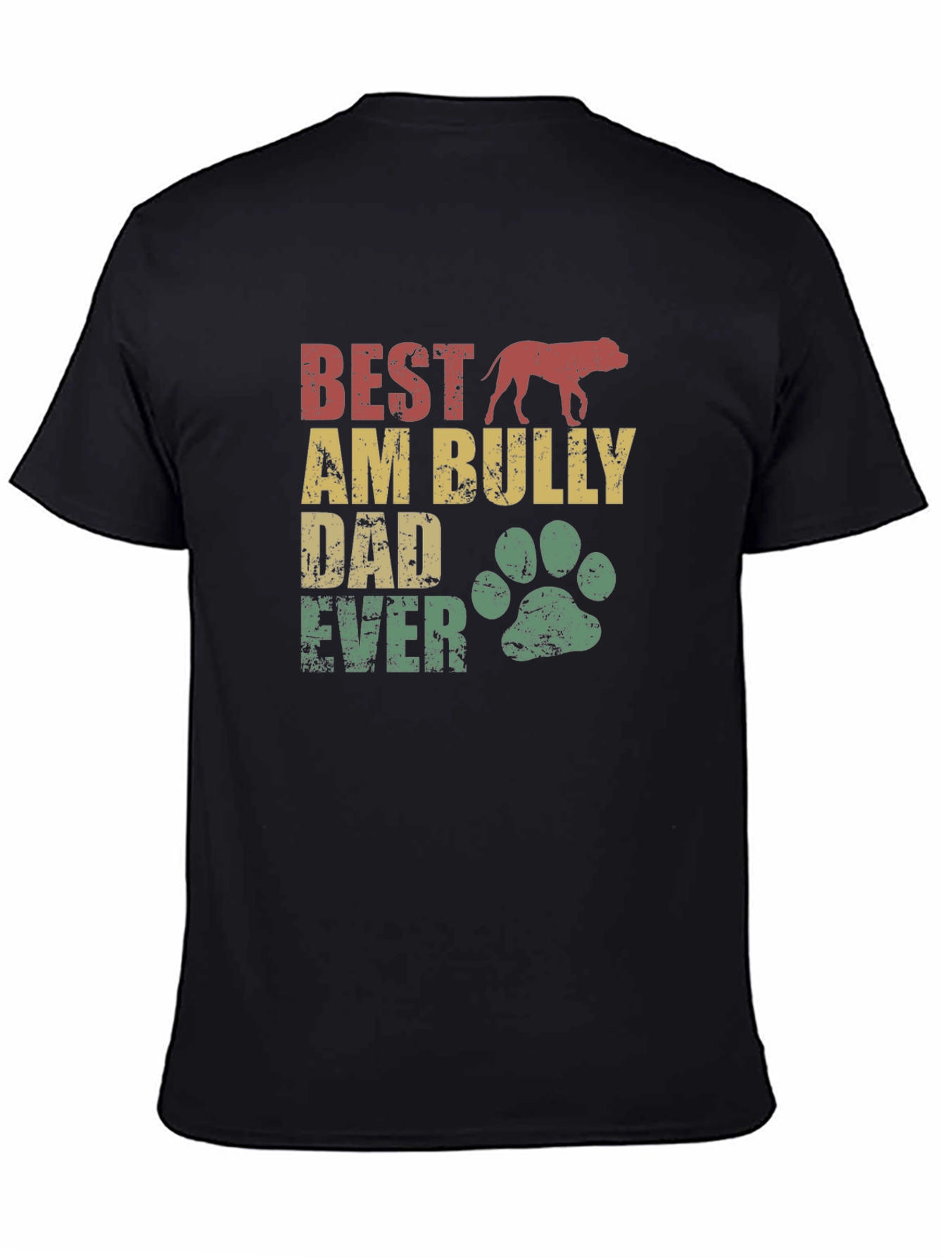 Best AM Bully Dad Ever T-Shirt