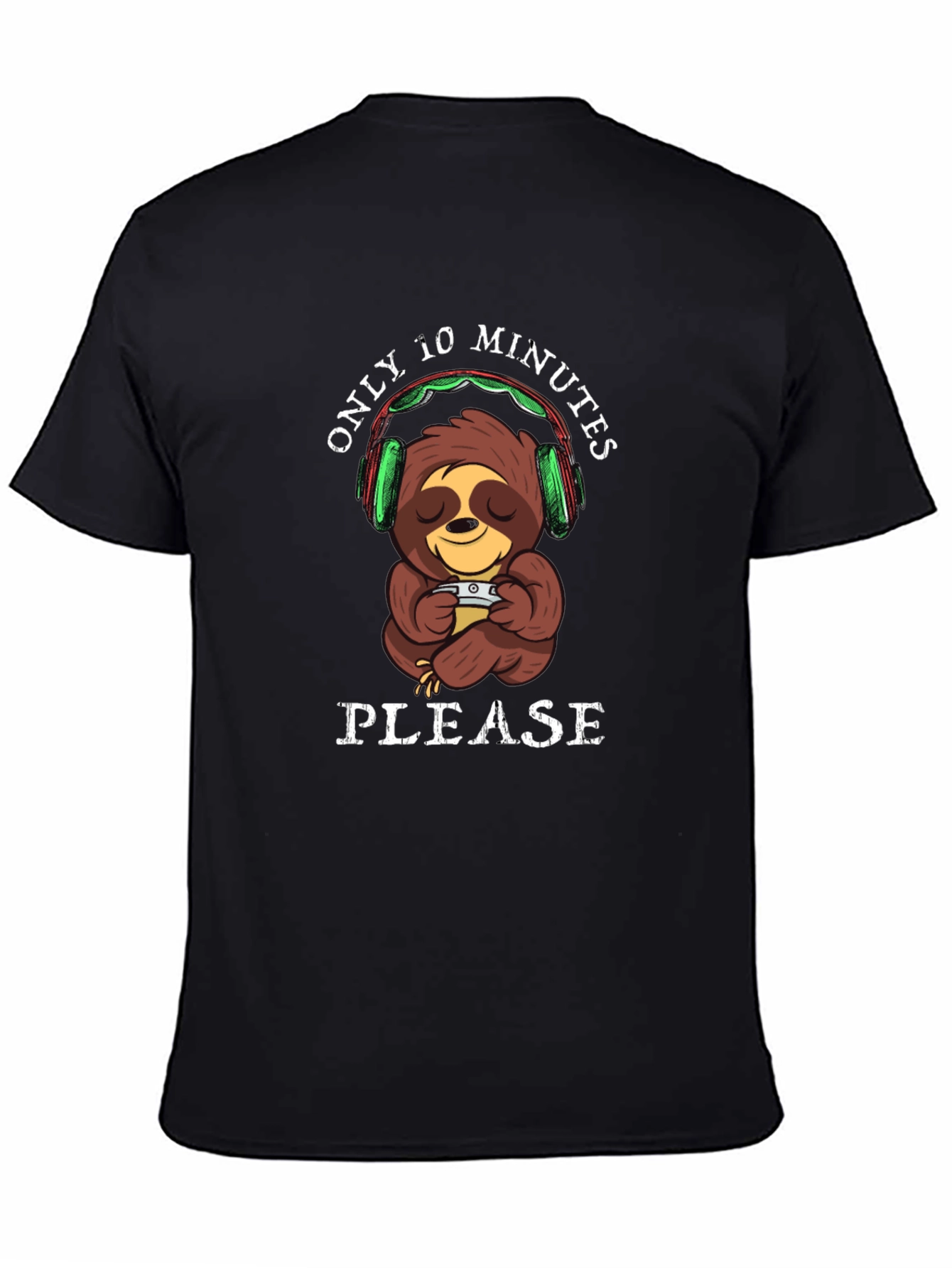 Sloth Gamer T-Shirt - Only 10 Minutes Please!