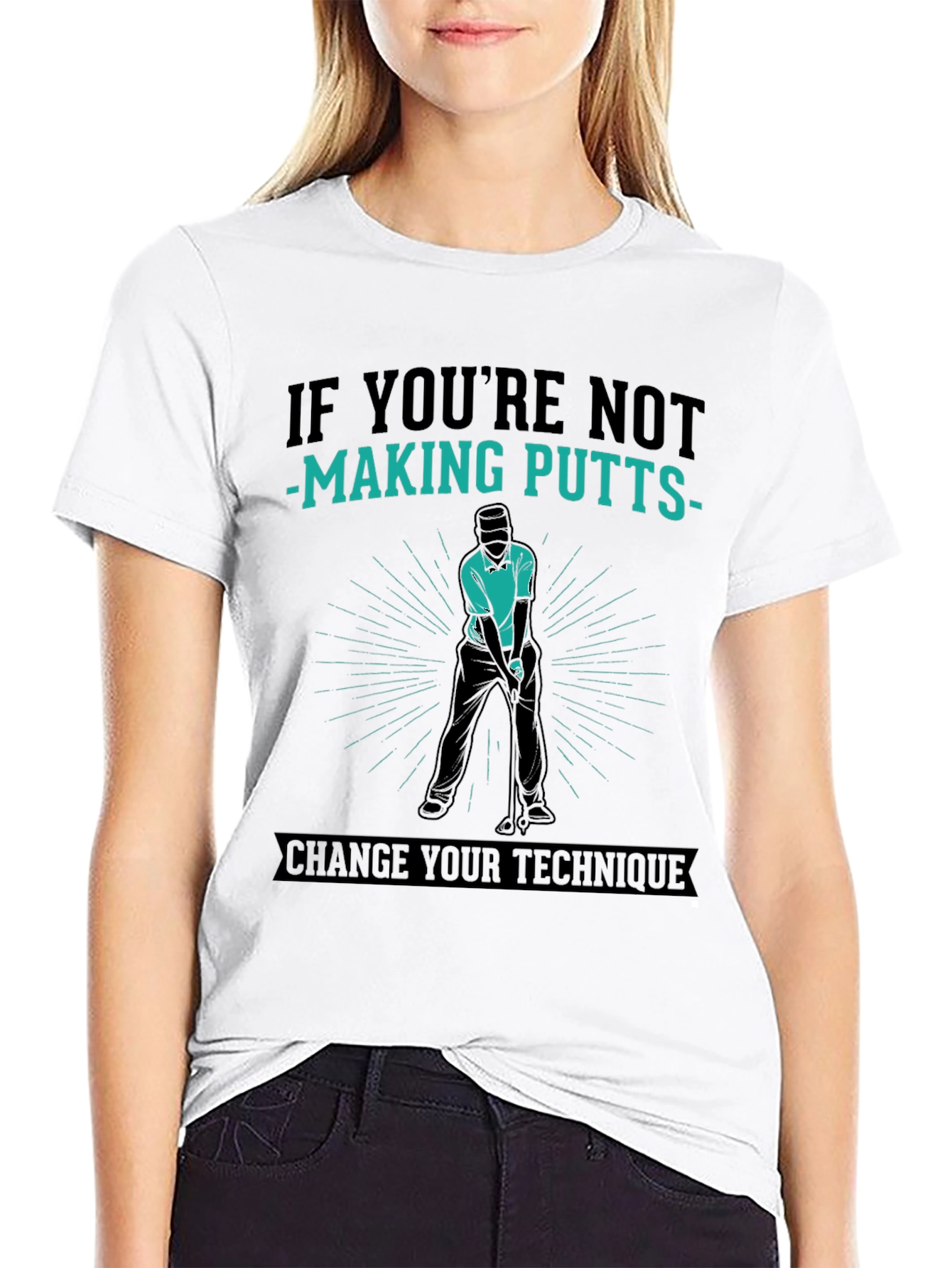 Golfing T-Shirt: Putting Technique
