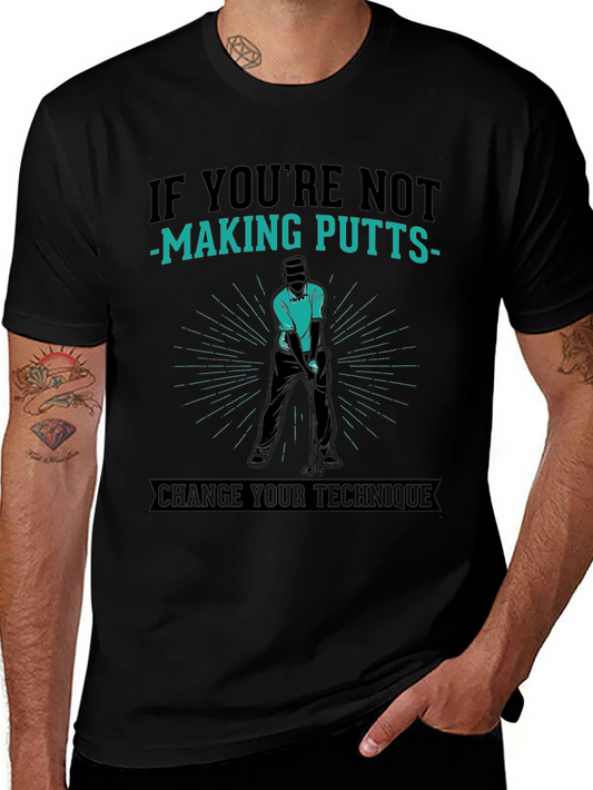 Golfing T-Shirt: Putting Technique