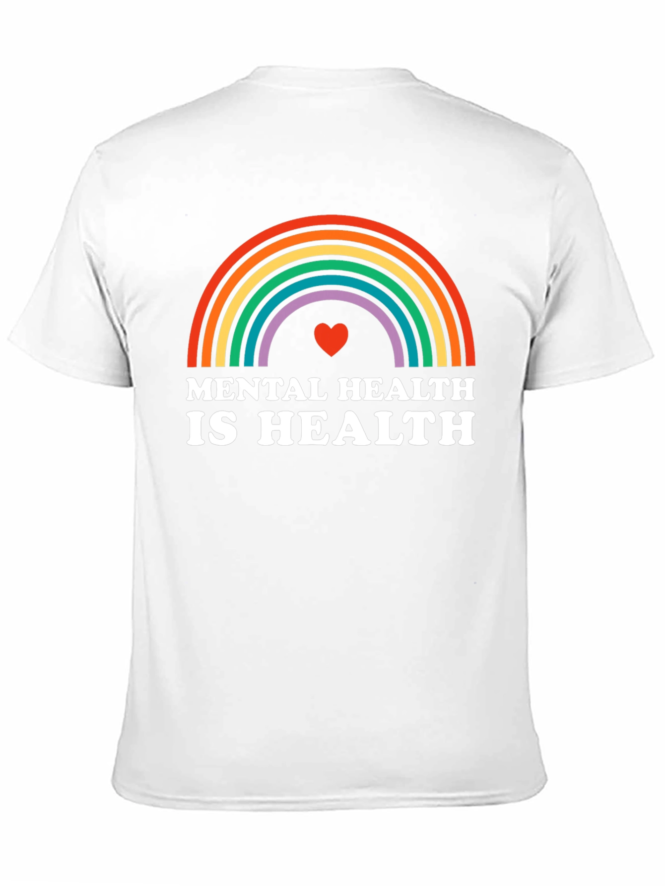 Mental Health Rainbow T-Shirt - Health Awareness Tee