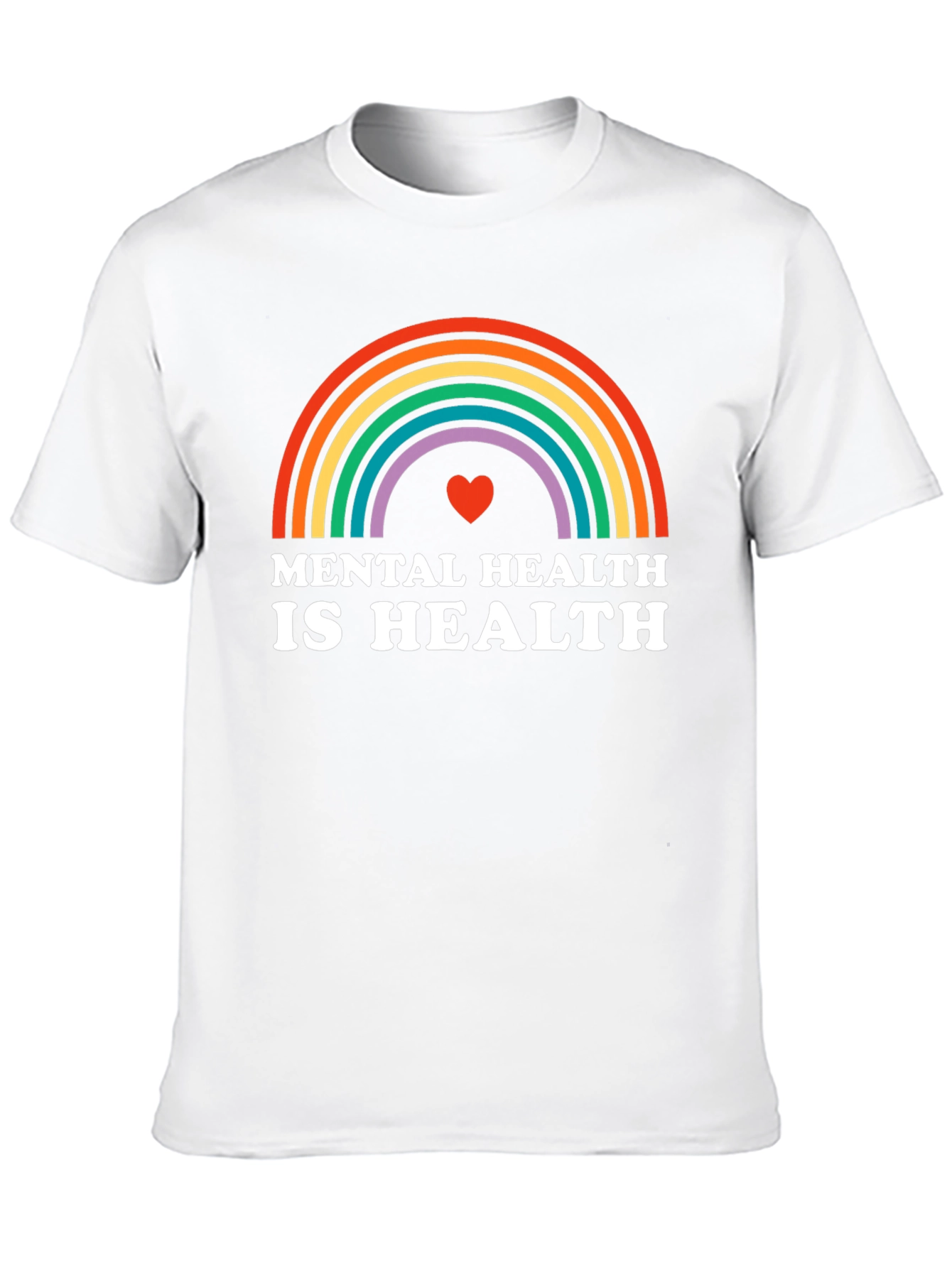 Mental Health Rainbow T-Shirt - Health Awareness Tee