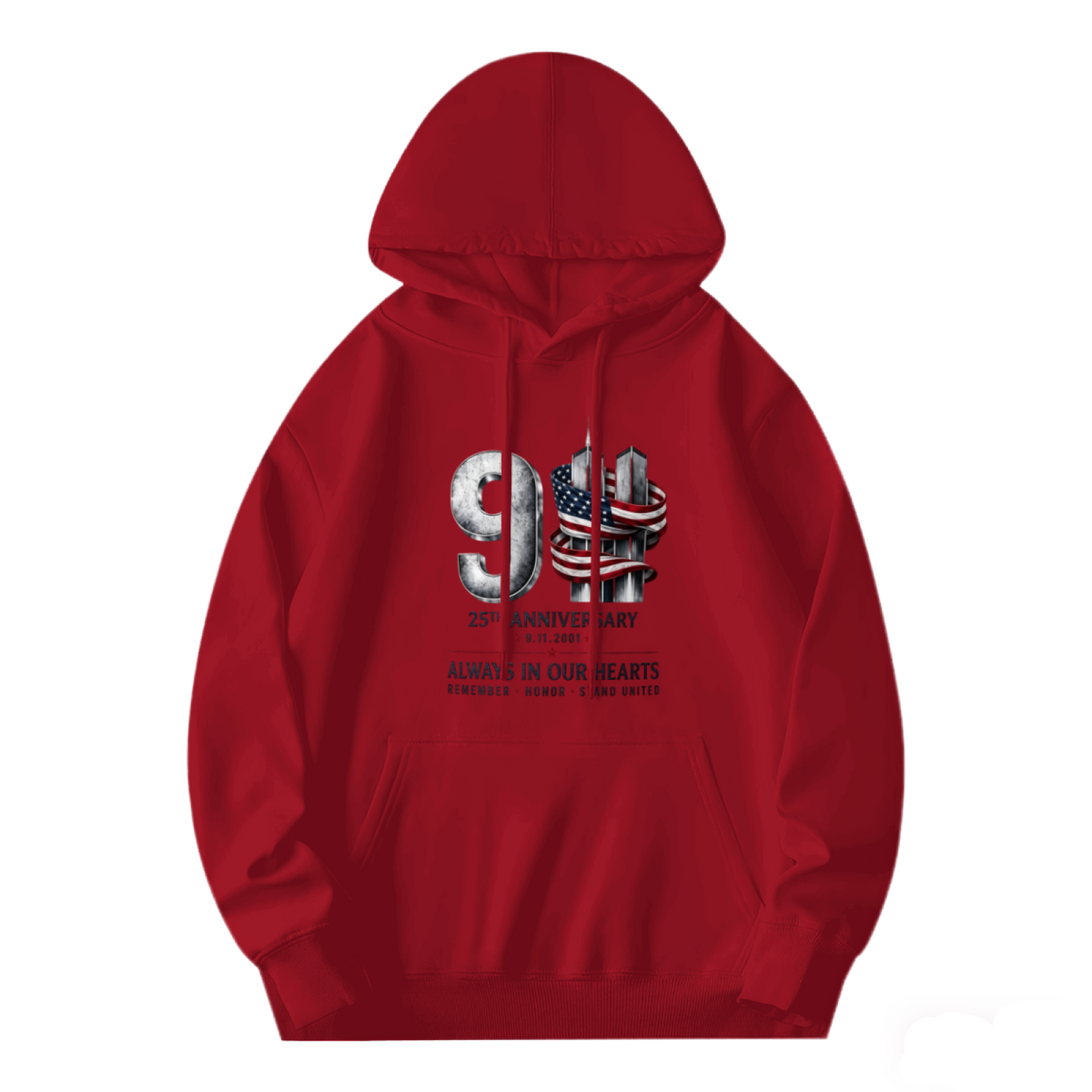 25th Anniversary Always In Our Hearts 9/11 Patriotic Red Hoodie