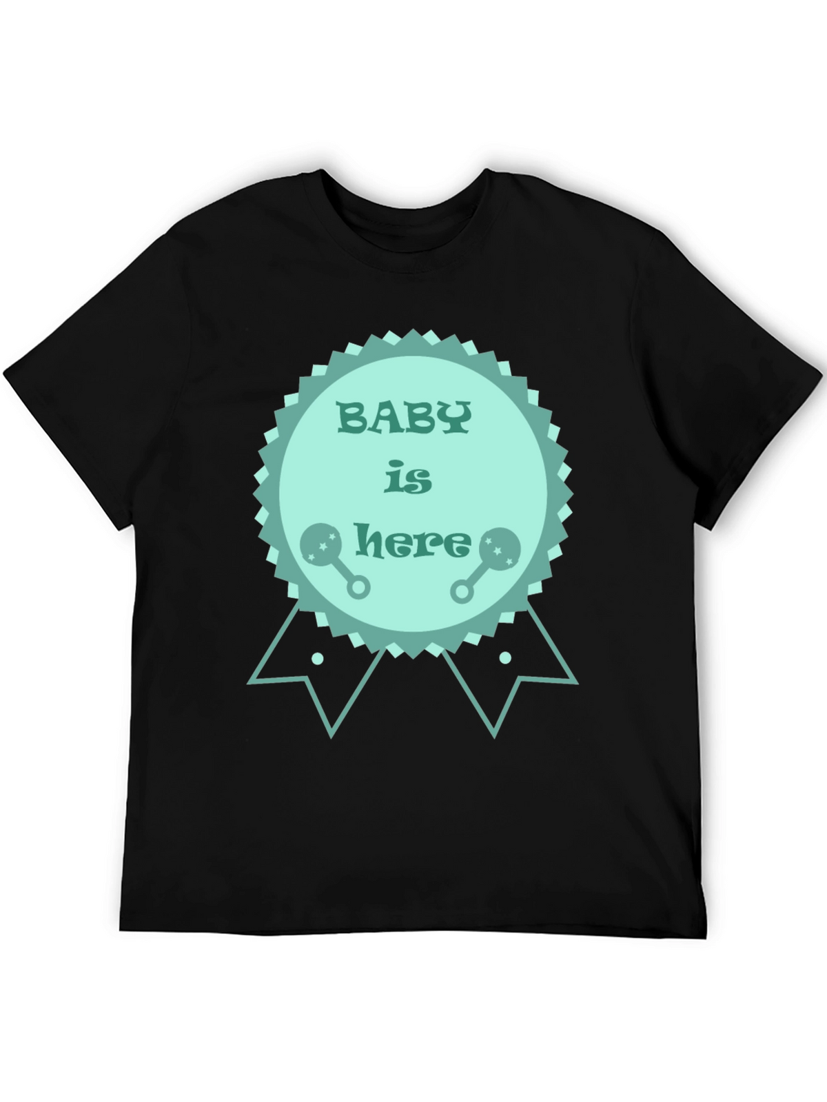 Baby is Here T-Shirt - New Baby Announcement Tee