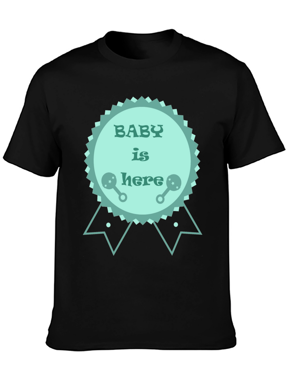 Baby is Here T-Shirt - New Baby Announcement Tee