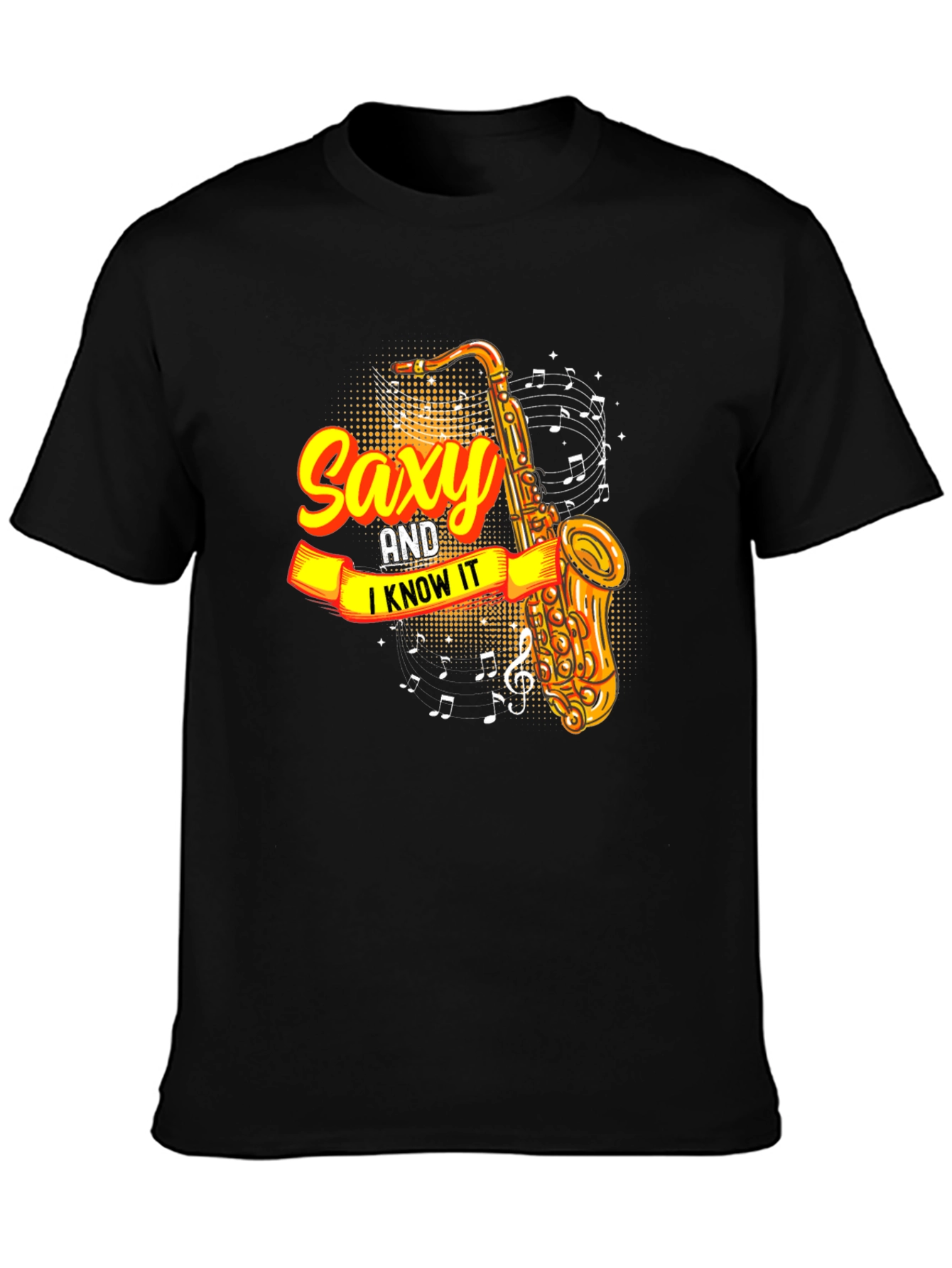 Saxy and I Know It T-Shirt