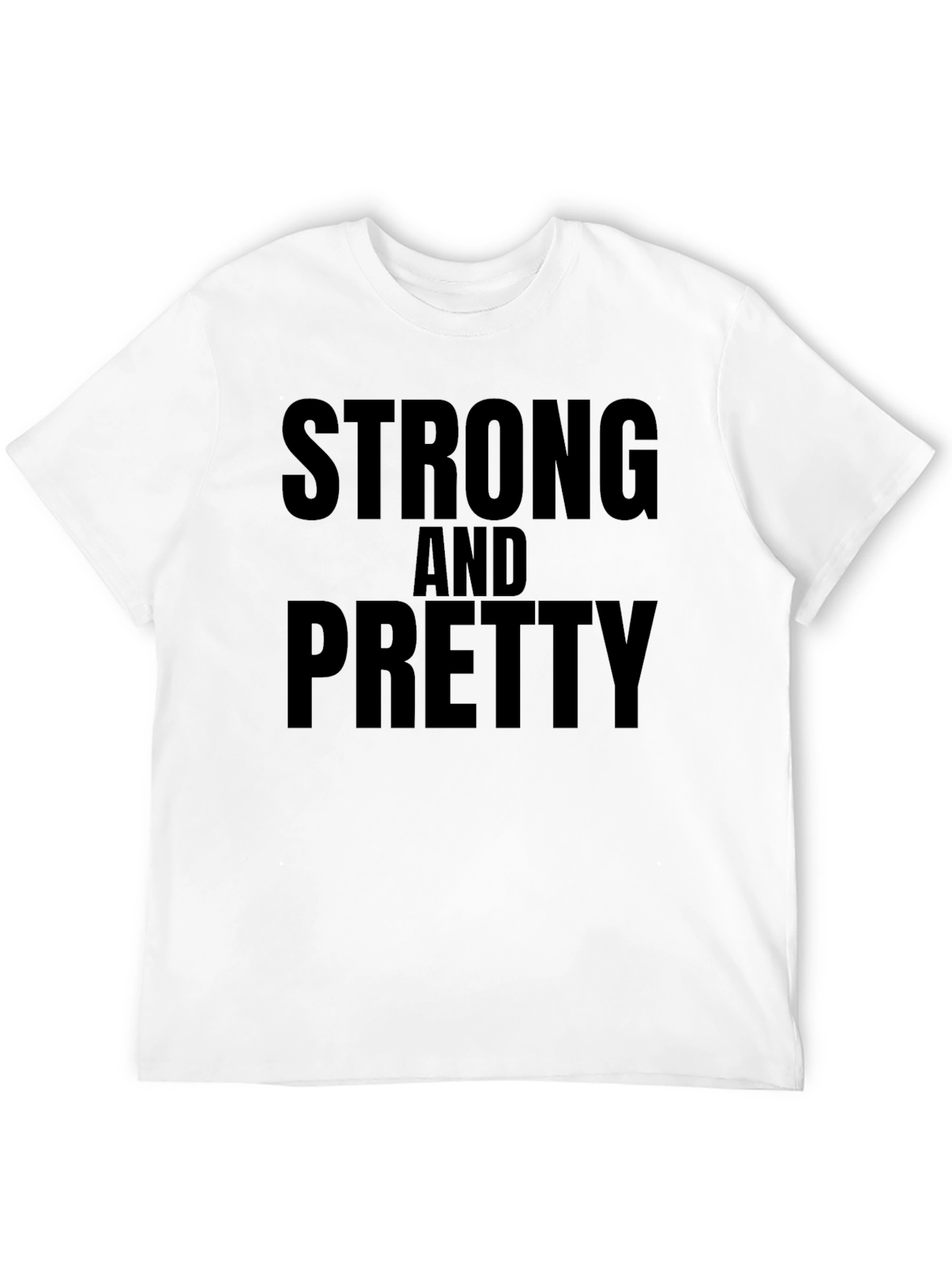 Strong & Pretty Graphic T-Shirt