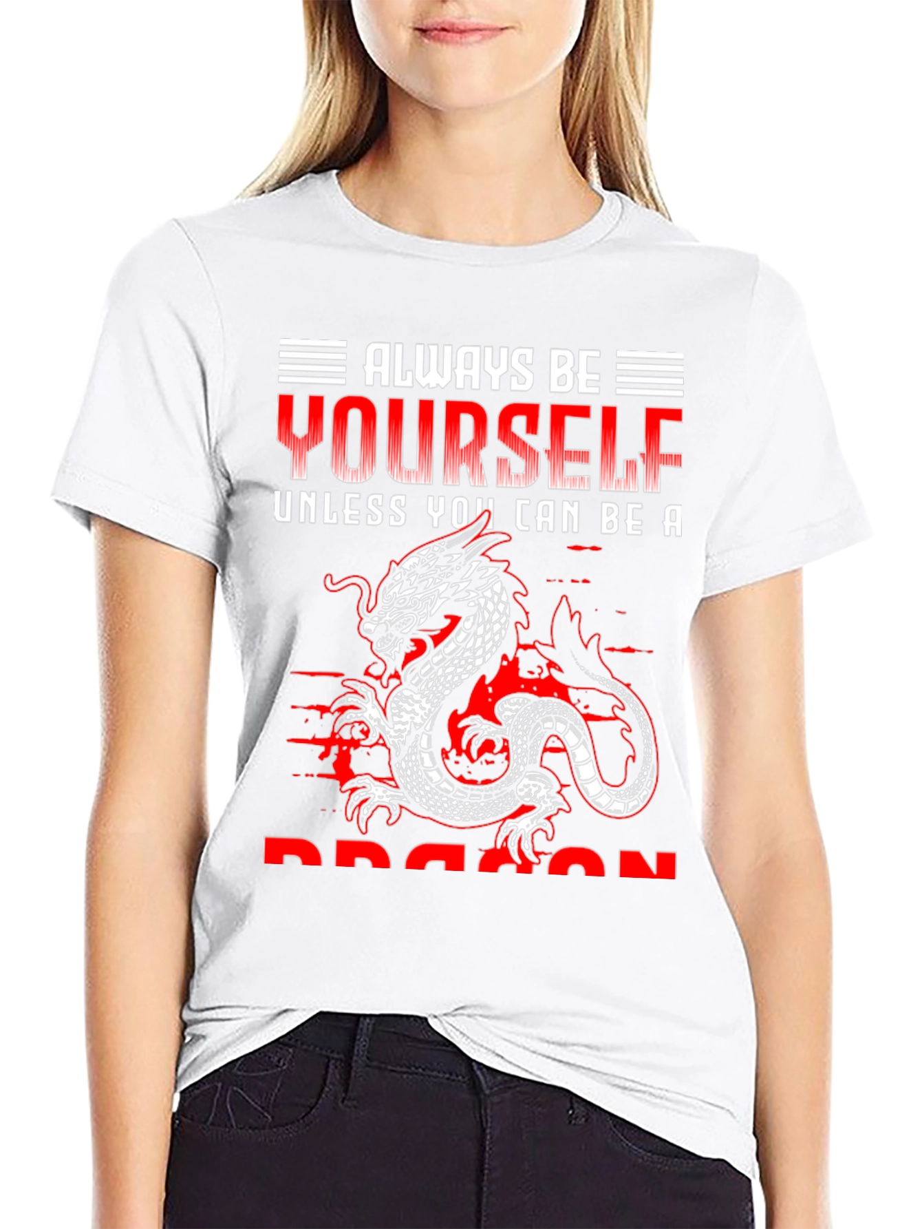 Always Be Yourself Dragon T-Shirt